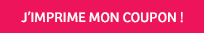 j'imprime mon coupon