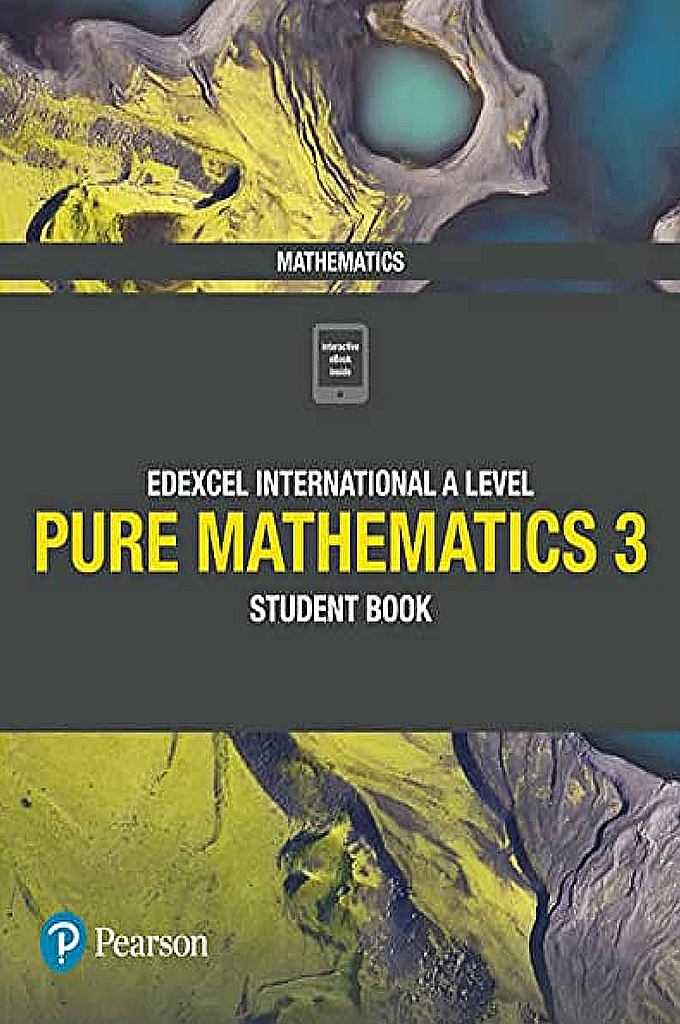 Pure Mathematics 3 Student Book
