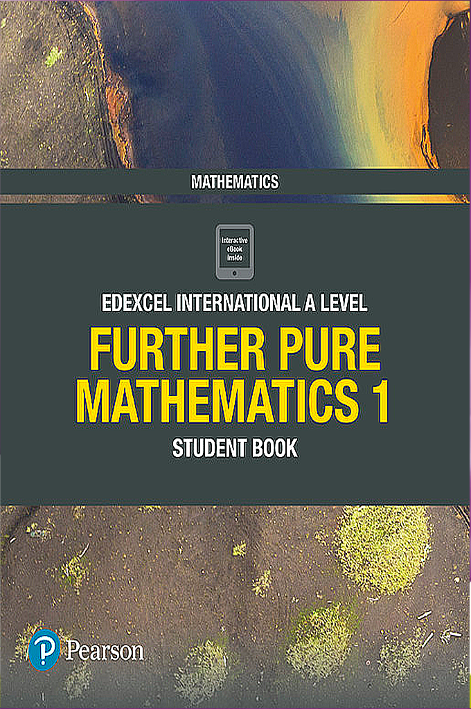 Further Pure Mathematics 1 Student Book