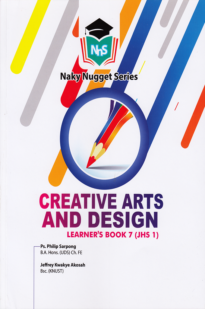 Naky Nugget Creative Arts And Design Learner's Book 7