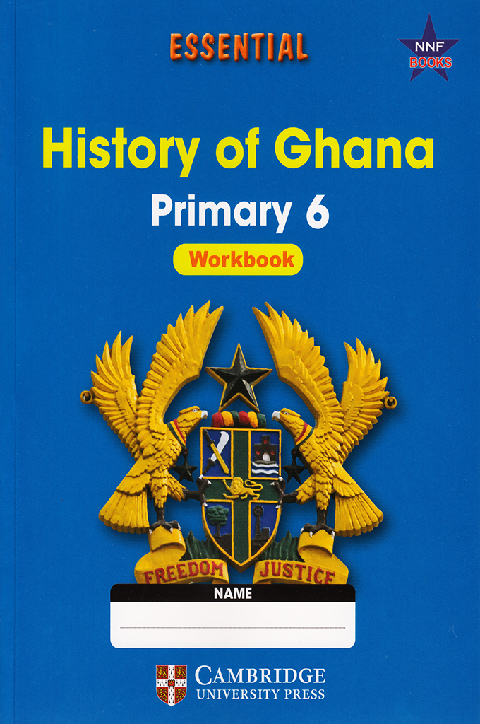 Essential History Of Ghana Workbook 6
