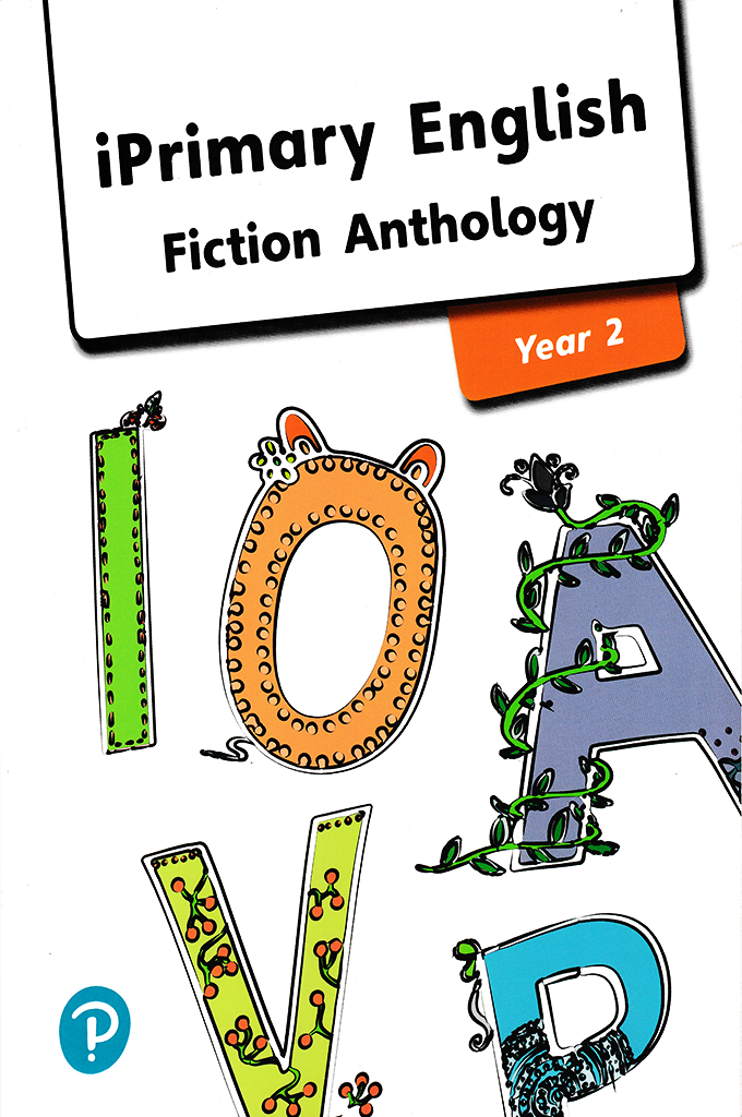 English Anthology Year 2 _ Fiction