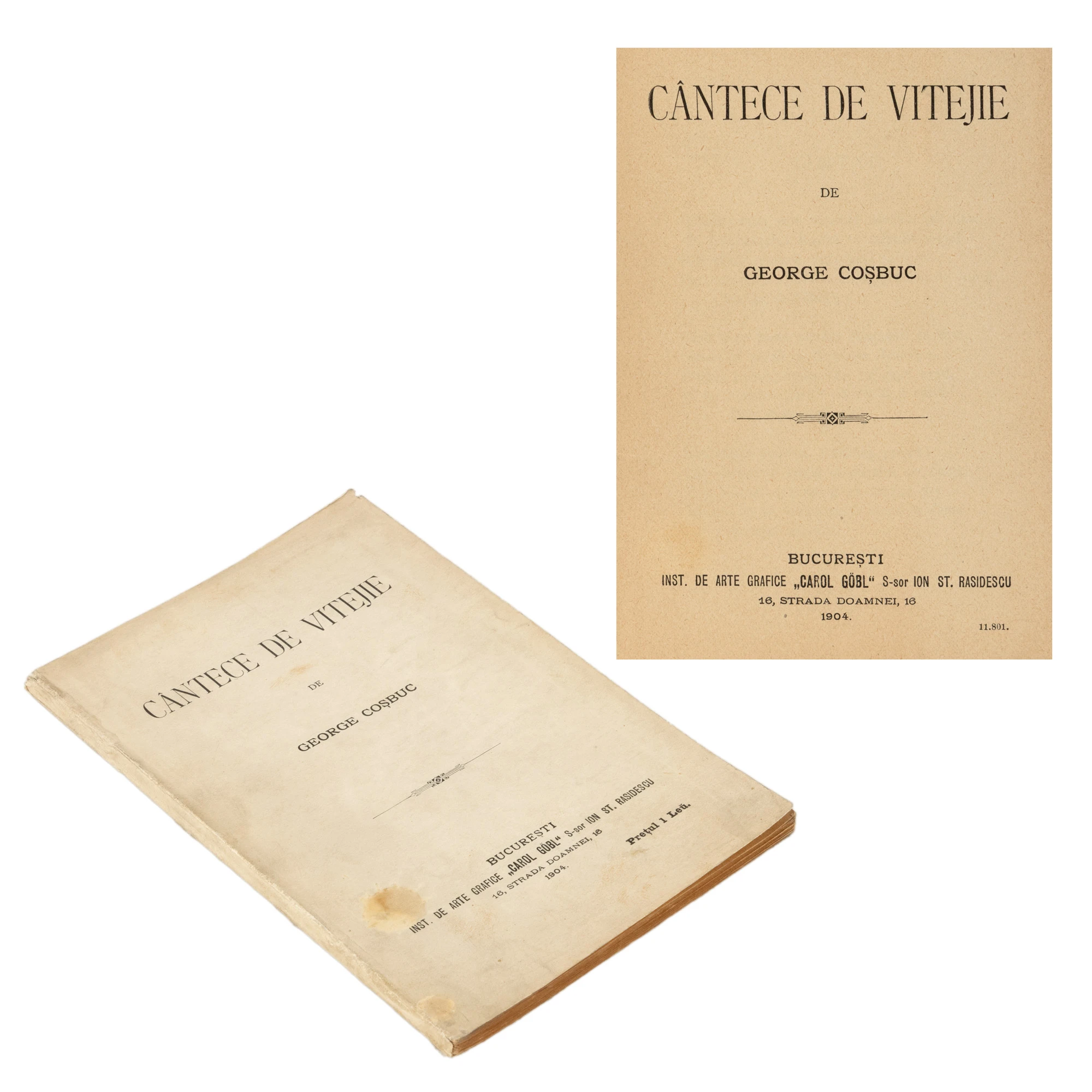 ”Cântece de viteje”, de George Coșbuc, ediție princeps, București, 1904