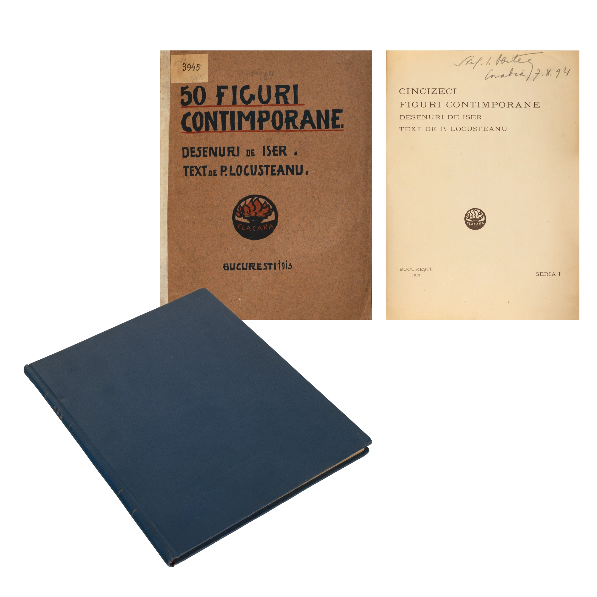 ”Cincizeci figuri contimporane”, text de Petre Locusteanu, desene de Iser, București, 1913