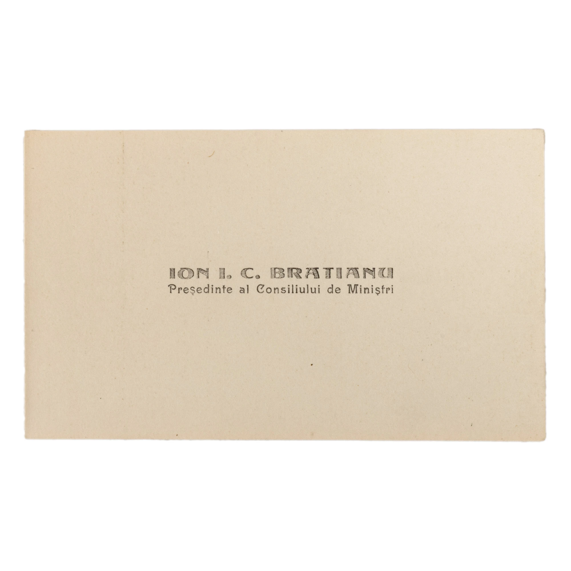 Carte de vizită a lui Ion I. C. Brătianu, Președinte al Consiliului de Miniștri, perioada interbelică