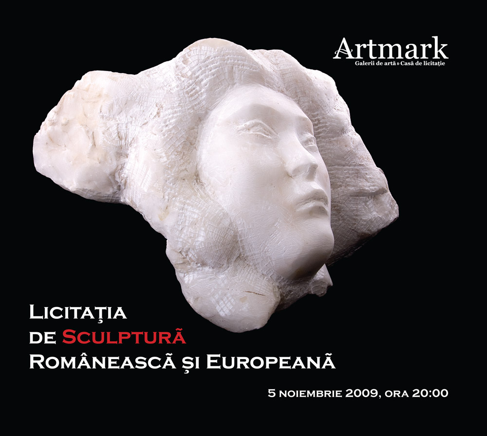Licitaţia de Sculptură Românească şi Europeană #7/2009