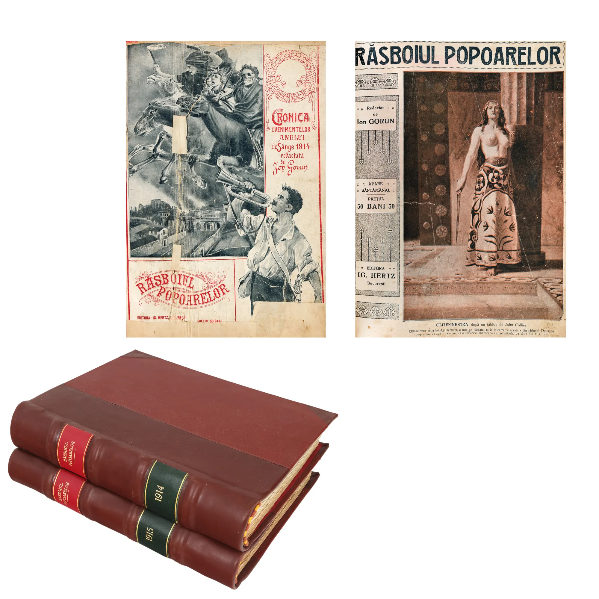 "The War of the Peoples" by Ion Gorun, two volumes, Bucharest, 1914 and 1915