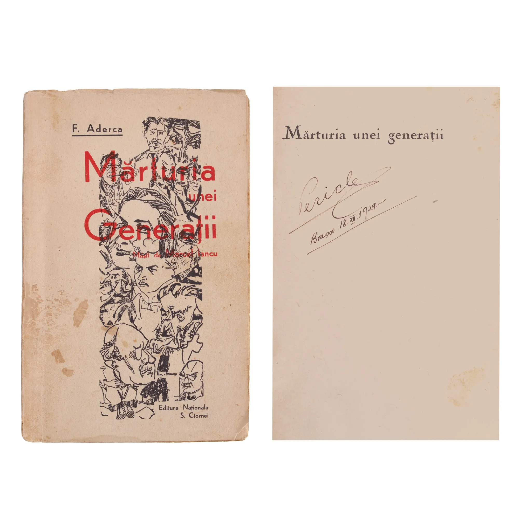''Mărturia unei generații'', de Felix Aderca, București, 1929, cu portrete de Marcel Iancu și cu ex-librisul scriitorului Pericle Martinescu, din a cărui colecție provine