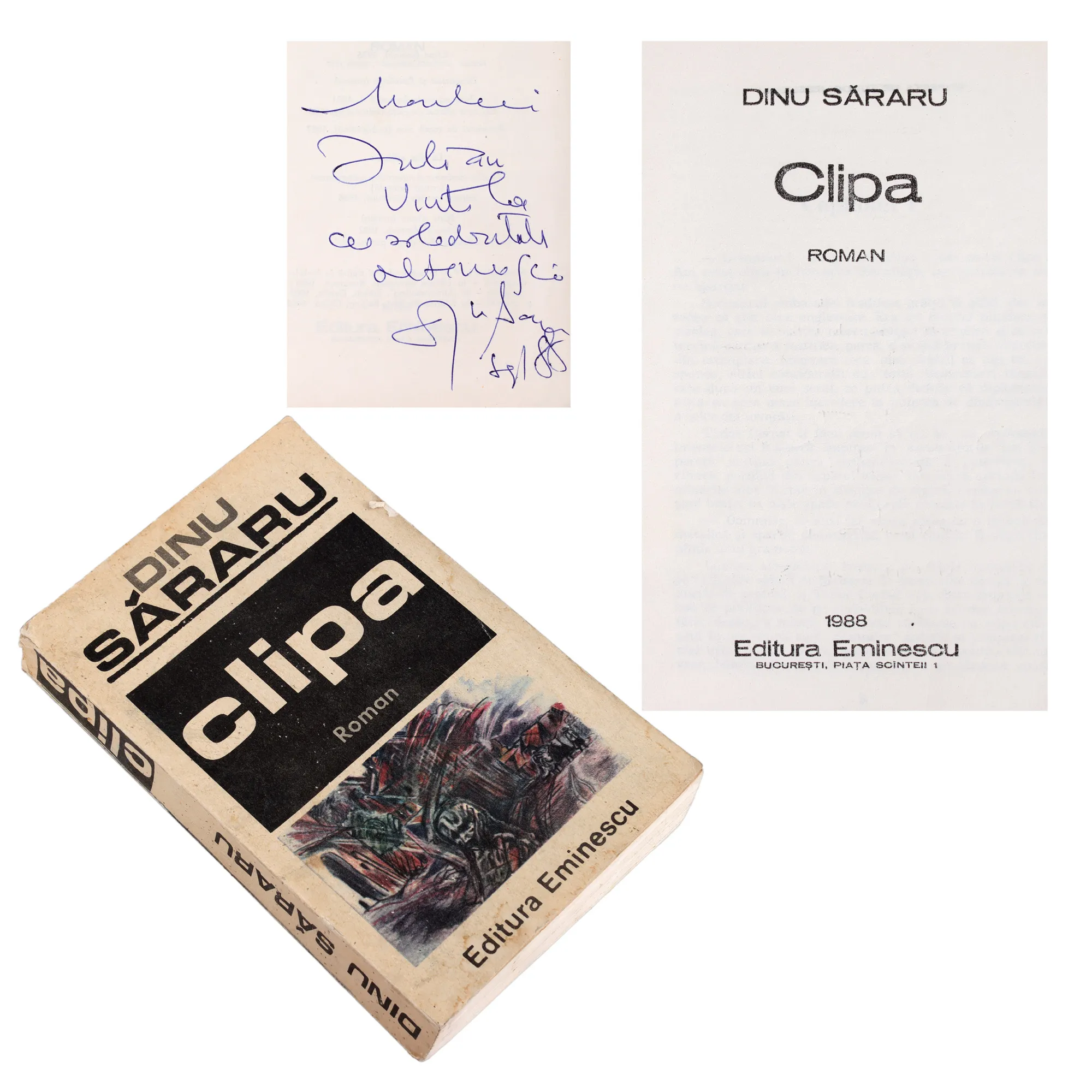 "Moment", by Dinu Săraru, Bucharest, 1988, with the author's holograph signature