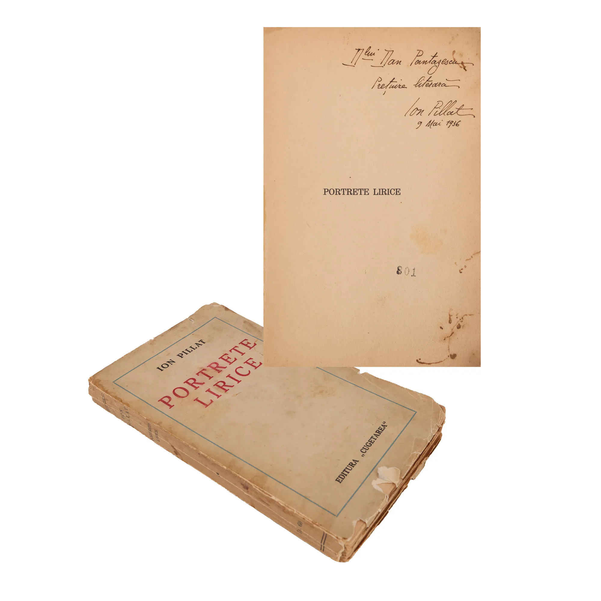 "Lyric Portraits" by Ion Pillat, first edition, Bucharest, 1933, with the dedication and holograph signature of the author