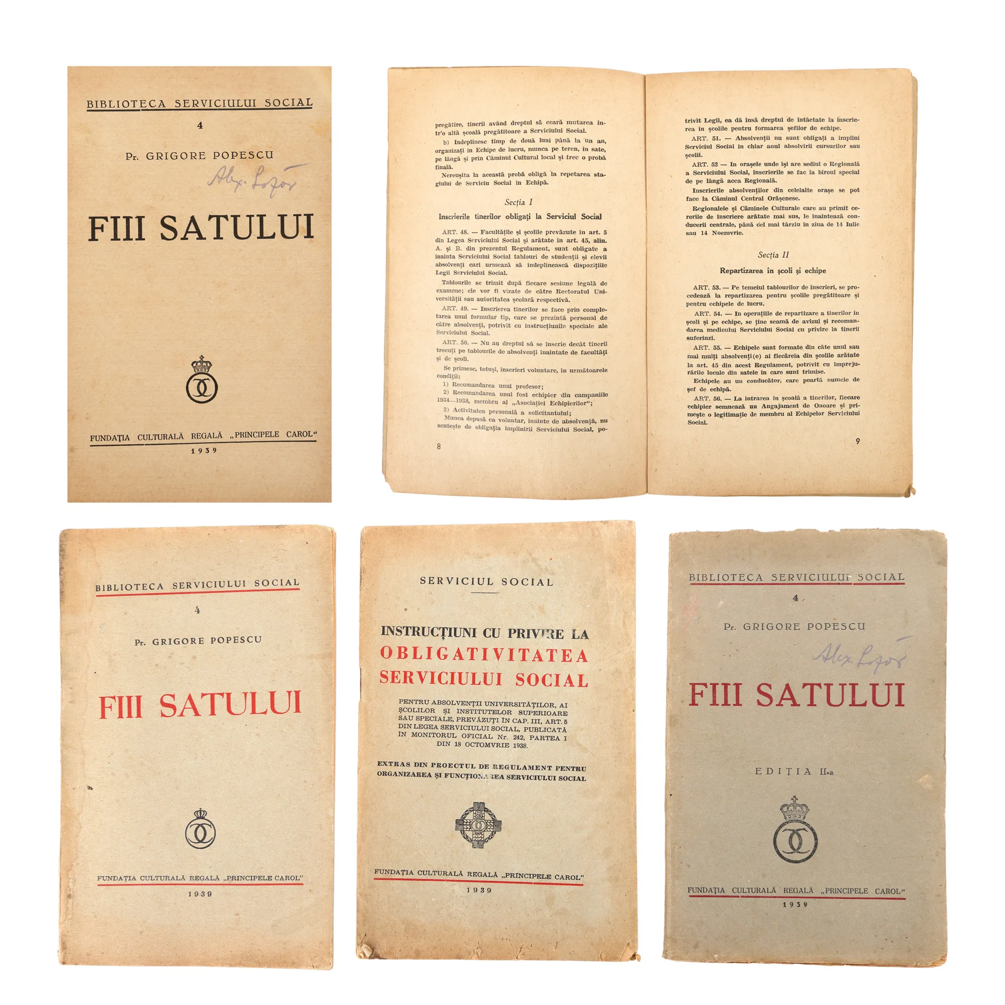 Lot format din Serviciul Social, ”Fiii satului”, prima ediție, ”Fiii satului”, a doua ediție, și ”Instrucțiuni cu privire la obligativitatea serviciului social”, 1939, piese rare