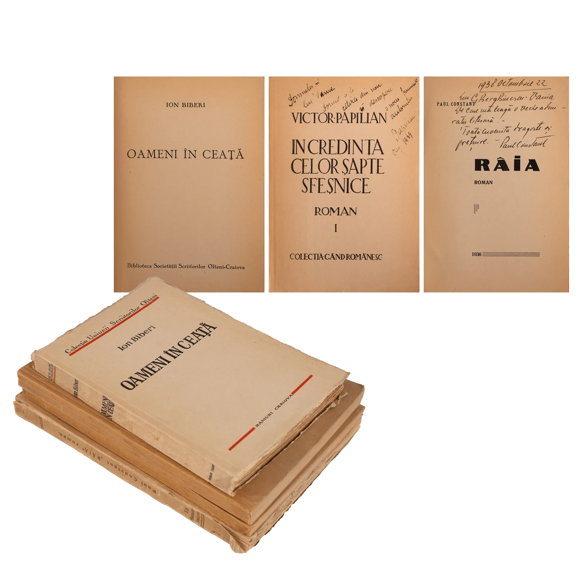 Lot format din ”În credința celor șapte sfeșnice”, de Victor Papilian, două volume, Cluj, 1933, cu dedicația și semnătura olografă a autorului, ”Râia” de Paul Constant, ediție princeps, 1936, cu dedicația și semnătura olografă a autorului, și ”Oameni în ceață”, de Ion Biberi, Craiova, provin din colecția scriitorului Vania Gherghinescu