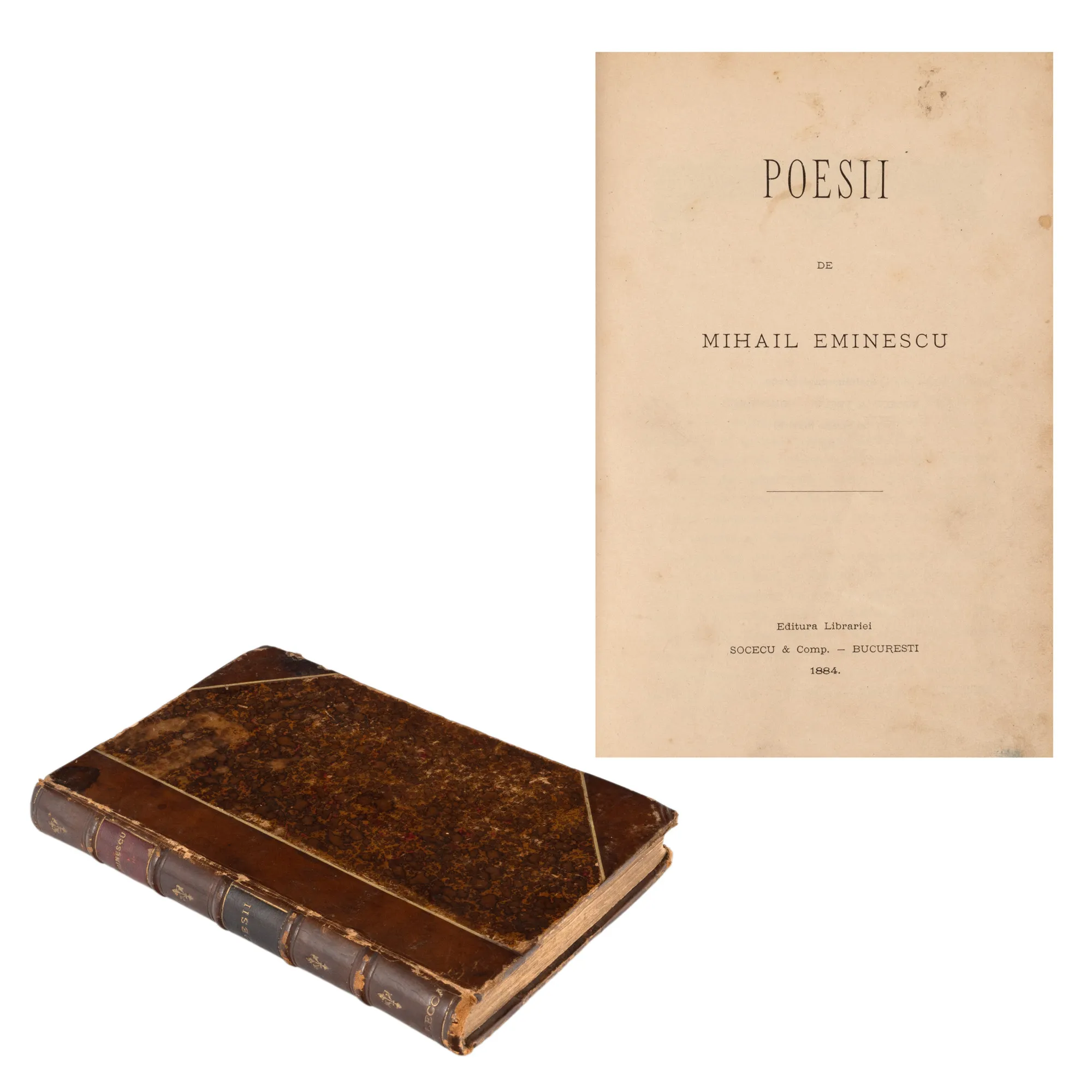 "Poesii" by Mihai Eminescu, Bucharest, 1884, first edition, from Ioan G. Lecca's collection