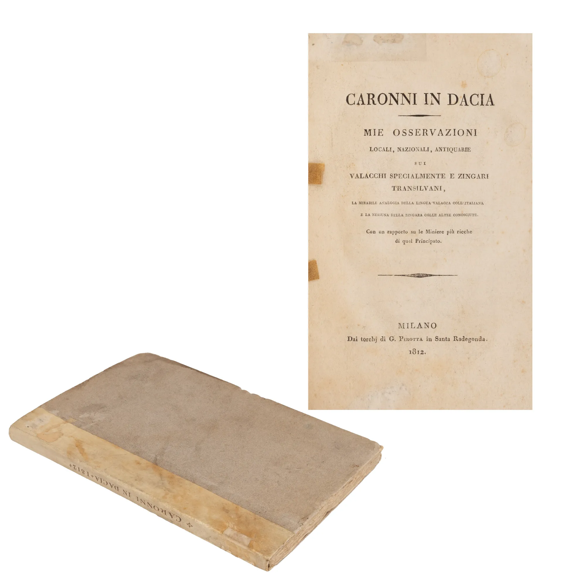 ”În Dacia. Observații asupra valahilor și țiganilor transilvăneni”, de Felice Caronni, preot și numismat italian, latină, Milano, 1812