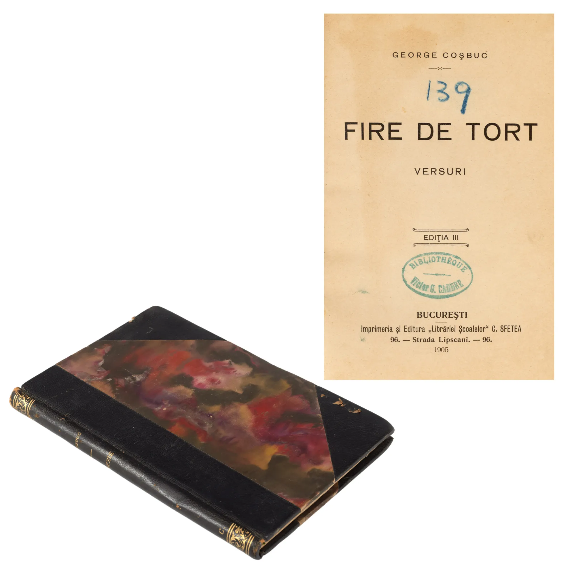 ”Fire de tort”, de George Coșbuc, București, 1905, cu un ex-libris al diplomatului Victor Cădere