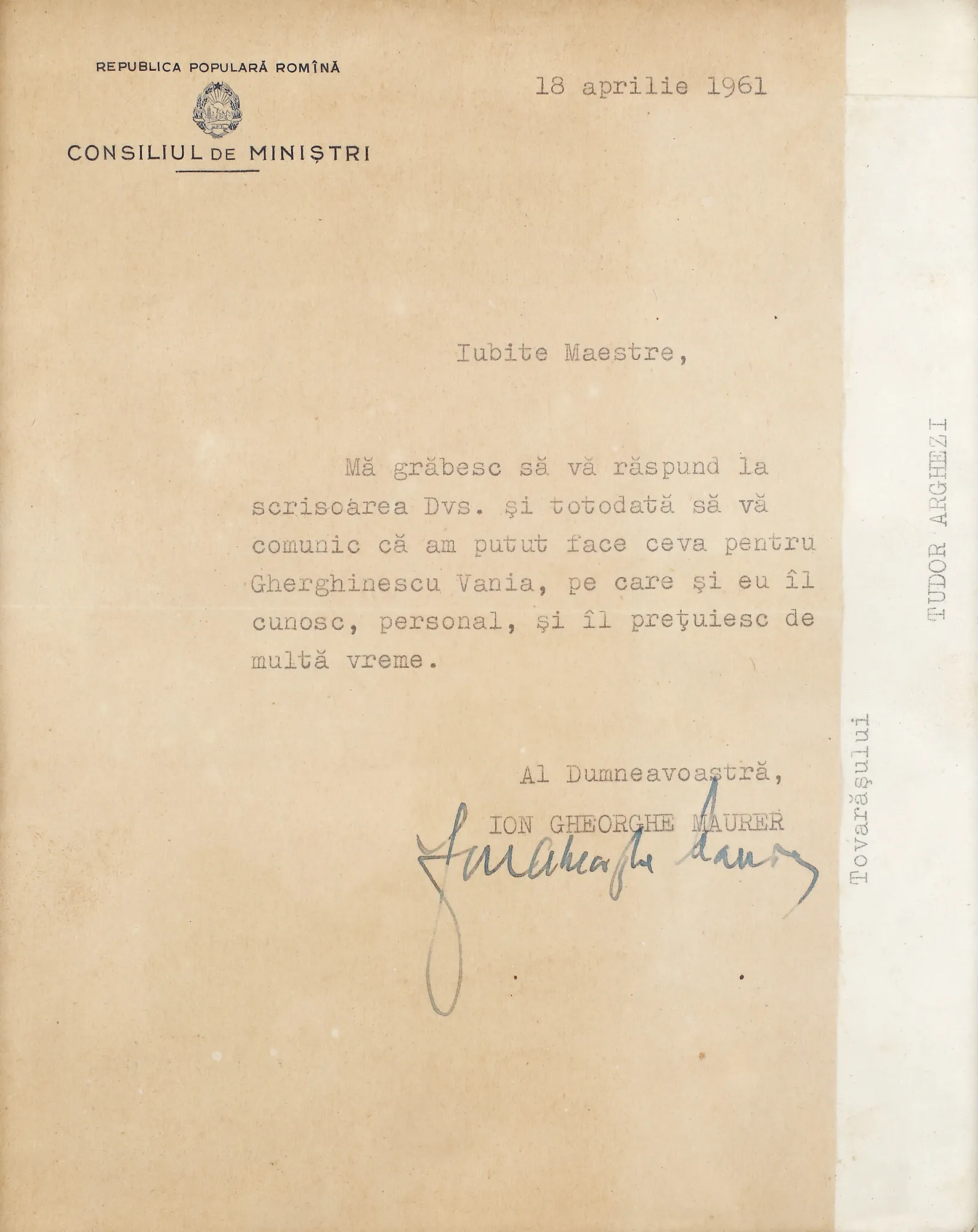 Letter "... something for Gherghinescu Vania", sent by the former Prime Minister Ion Gheorghe Maurer to Tudor Arghezi, April 18, 1961, with the handwritten signature of the politician, accompanied by envelope, comes from the collection of the writer Vania Gherghinescu.