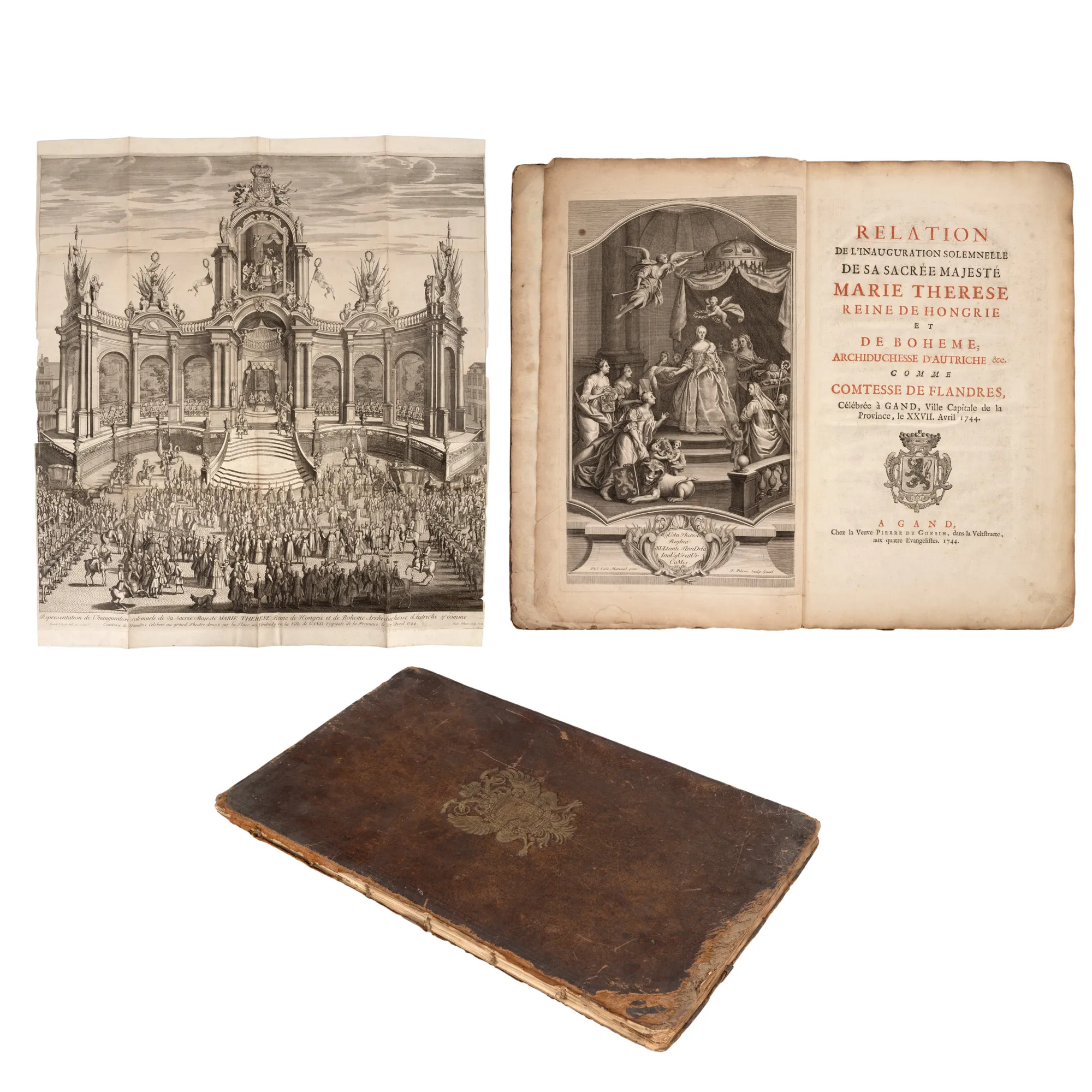 "Relatarea ceremoniei solemne privind inaugurarea Reginei Maria Thereza a Austriei  în 1744 drept Contesă de Flandra", franceză, Gent, 1719, cu două gravuri din care una de mari dimensiuni
