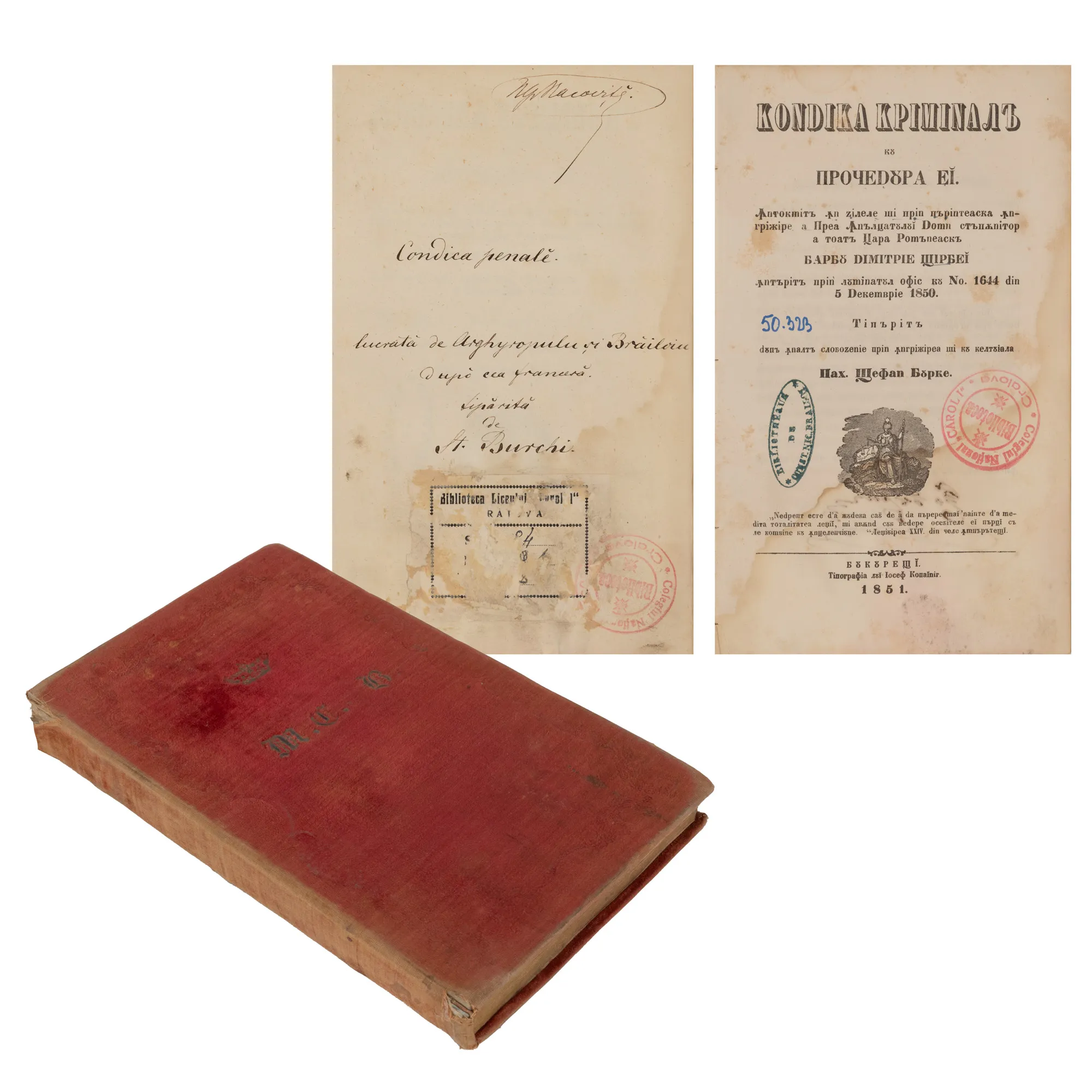 "Criminal Register with its Procedure", by Ștefan Burchi, Bucharest, 1851, with two ownership ex-libris