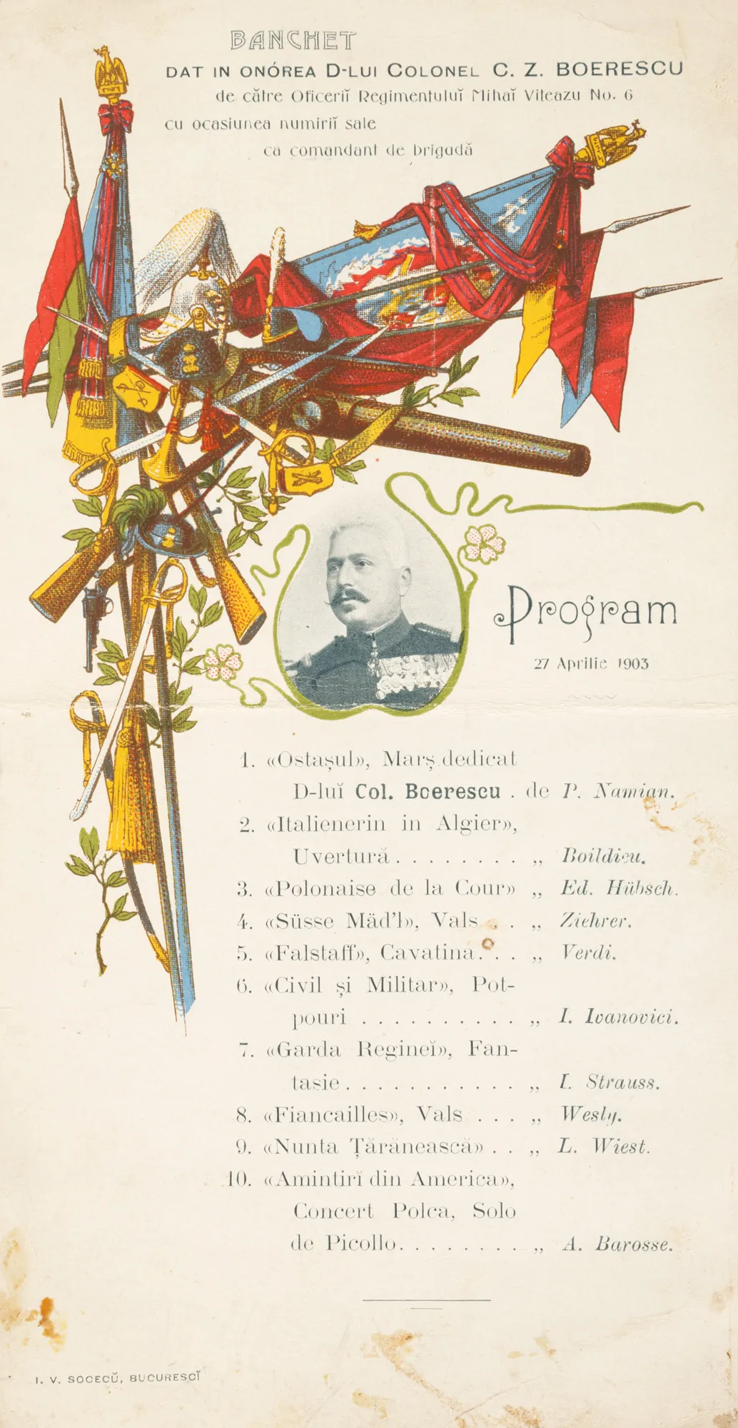 Programul banchetului dat în onoarea Colonelului Constantin Boerescu cu ocazia numirii sale comandant de brigadă, 27 aprilie 1903, tipar Socec, București