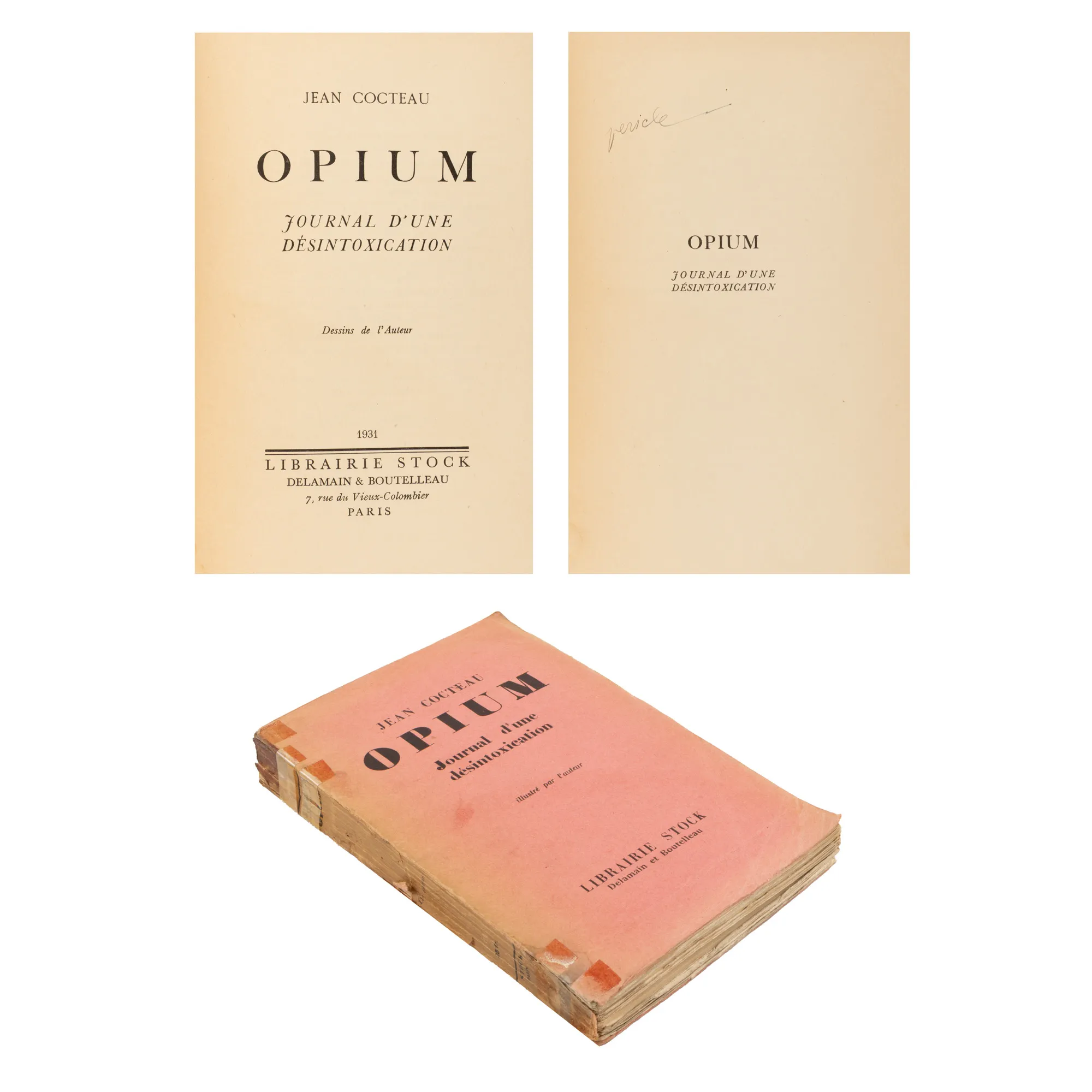 ”Opium. Jurnalul unei detoxifieri”, de Jean Cocteau, franceză, Paris, 1931, cu ex libris Pericle Martinescu, din a cărui colecție provine