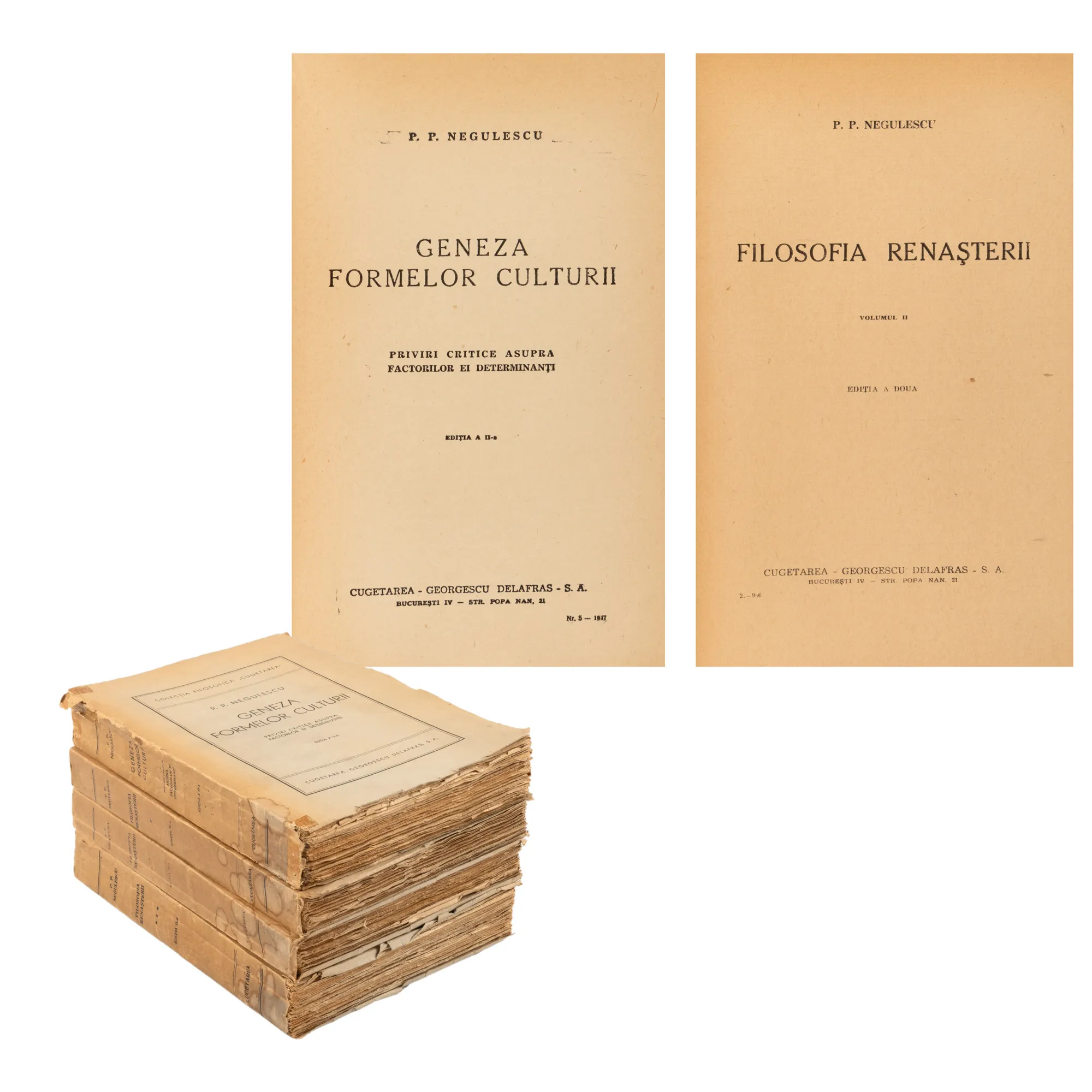 Lot consisting of "Genesis of Cultural Forms" and "Philosophy of the Renaissance" by Petre Paul Negulescu, three volumes, Bucharest, 1945-1946, from the collection of the writer Pericle Martinescu.