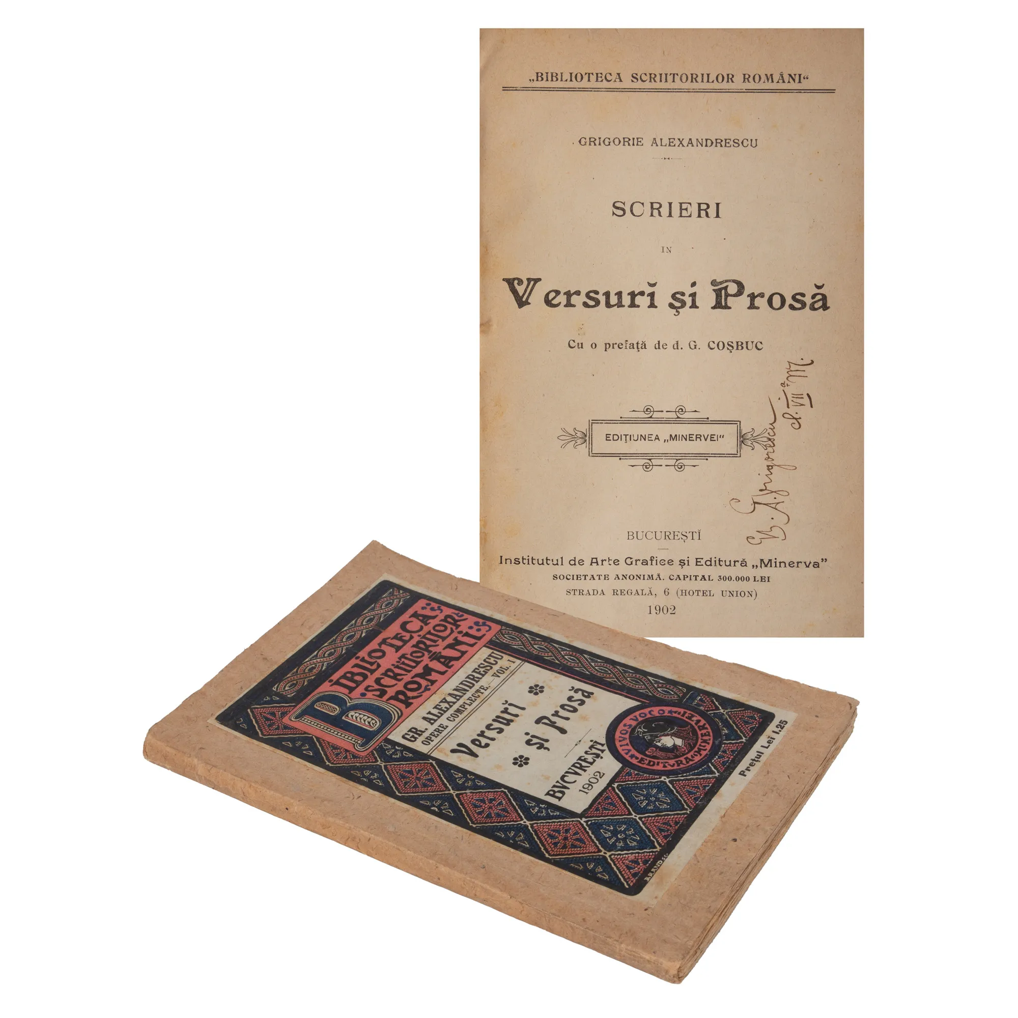 ”Scrieri în Versuri și Proză”, de Grigore Alexandrescu, ediția George Coșbuc, București, 1902