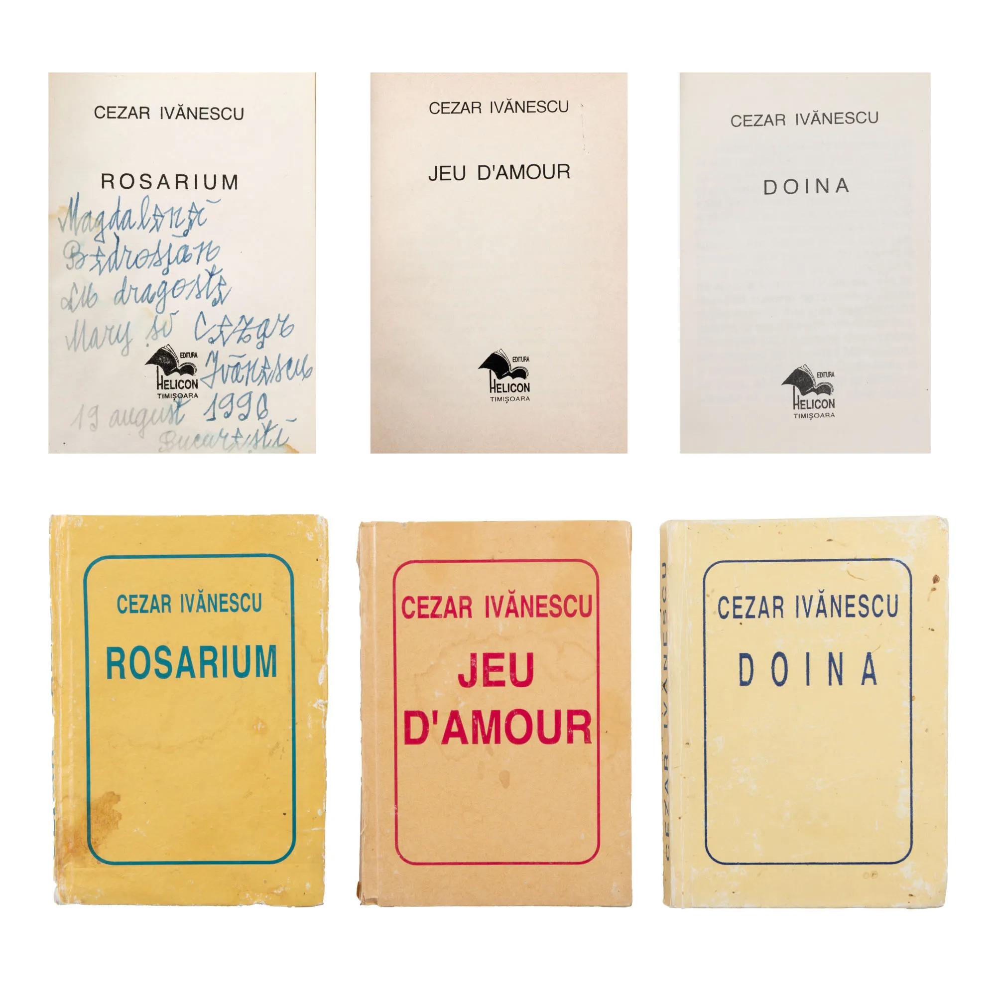 Lot format din ”Doina”, ”Jeu d'amour” și ”Rosarium”, de Cezar Ivănescu, Timișoara, 1995-1996, cu dedicația olografă, datată și semnată către Magdalena Popescu-Bedrosian, din a cărei colecție provin