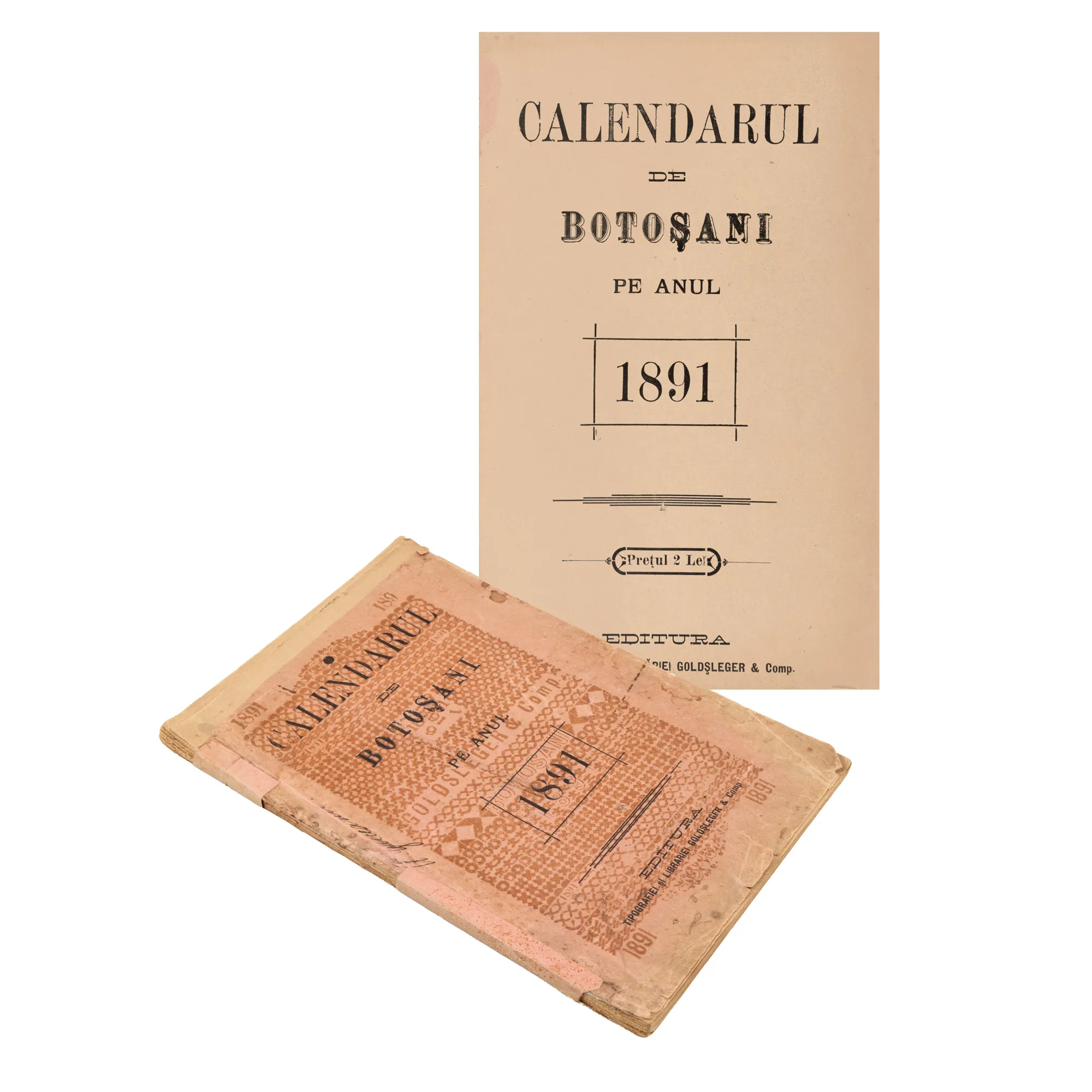 "Botoșani Calendar for the year 1891", Goldșleger Publishing, Botoșani, 1891