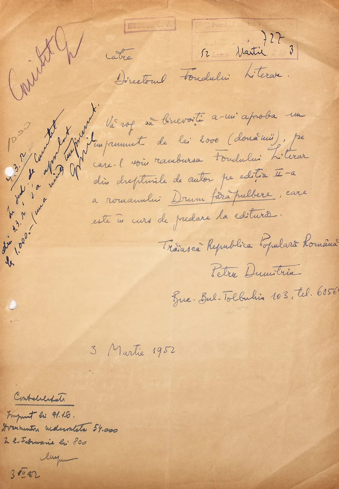 Cerere adresată directorului Fondului Literar de către scriitorul Petru Dumitriu, purtând semnătura olografă