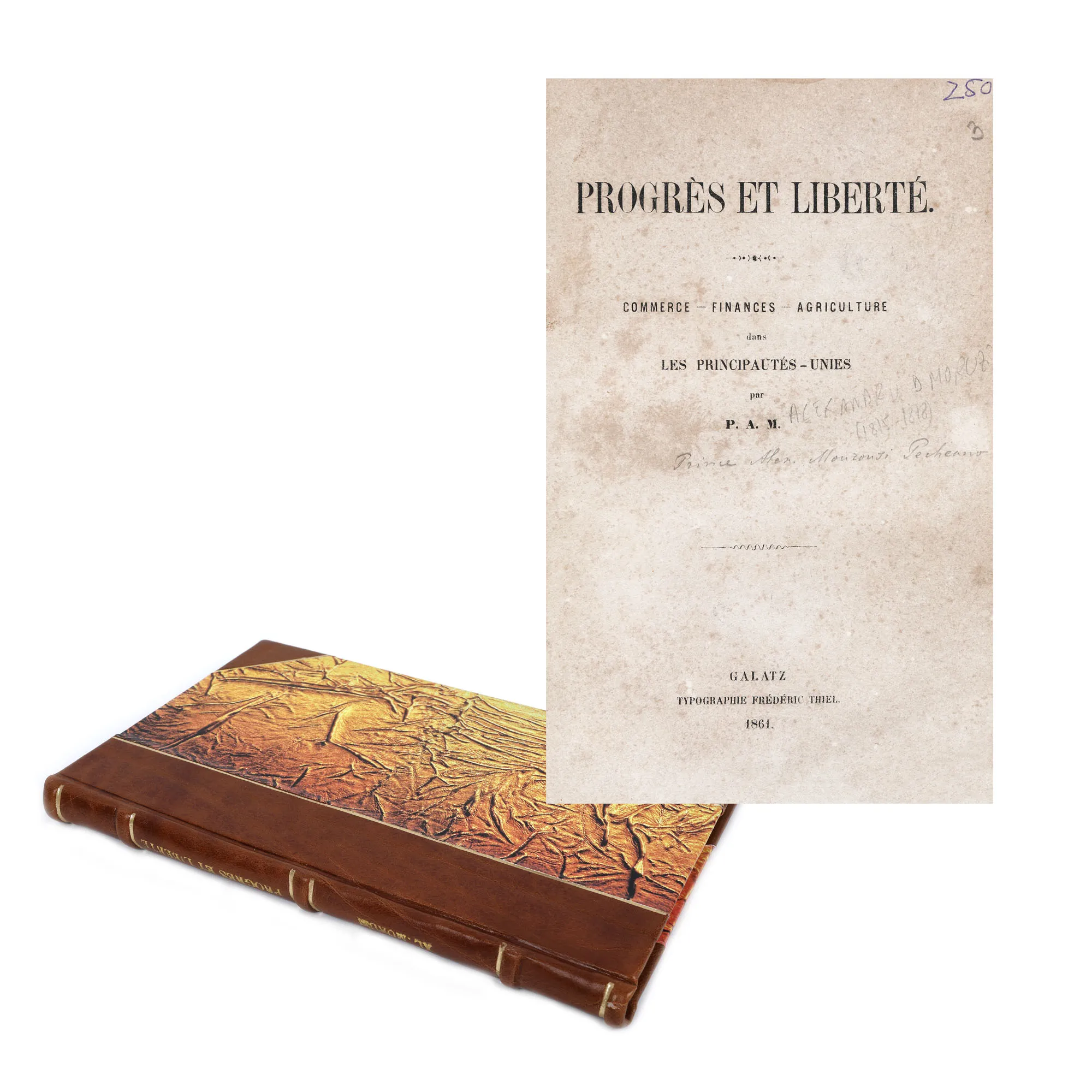 "Progrès et liberté", by Alexandru D. Moruzi, French, Galați, 1861