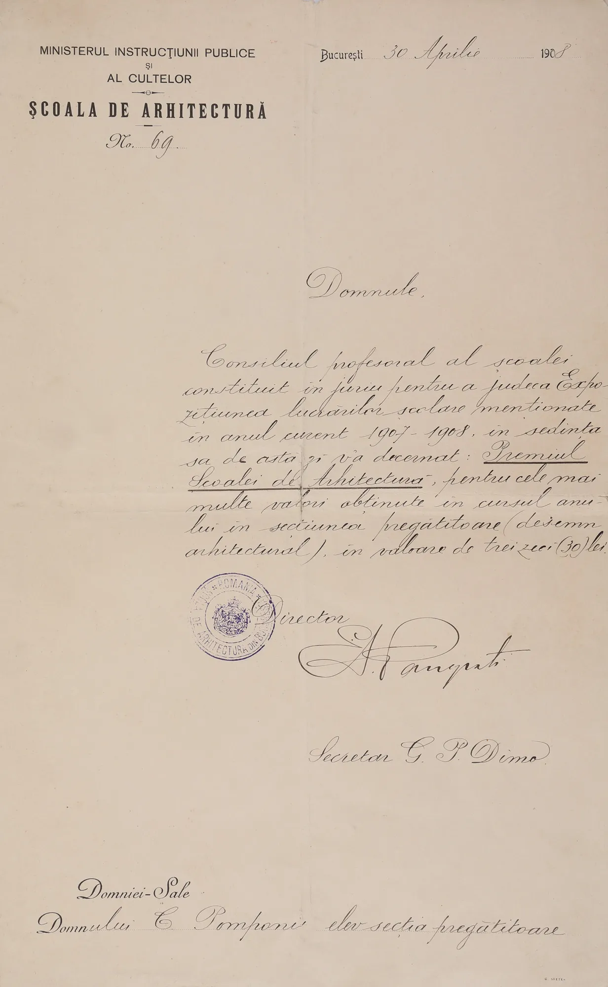 Premiu acordat de Școala de Arhitectură elevului-arhitect Constantin Pomponiu, cu semnătura olografă a directorului Ermil Pangrati, 30 aprilie 1908