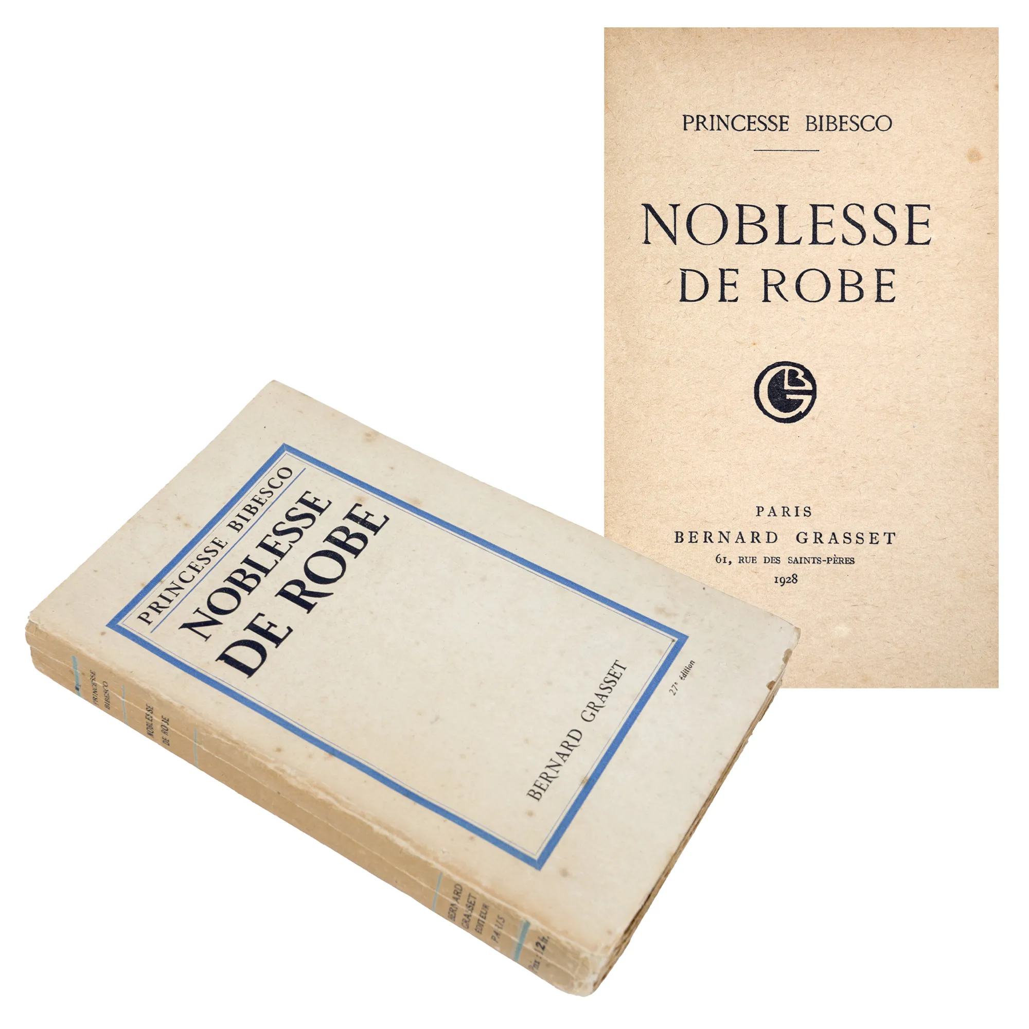 "Noblesse de robe" by Martha Bibescu, French, Paris, 1928, with holograph signature and dedication by the author