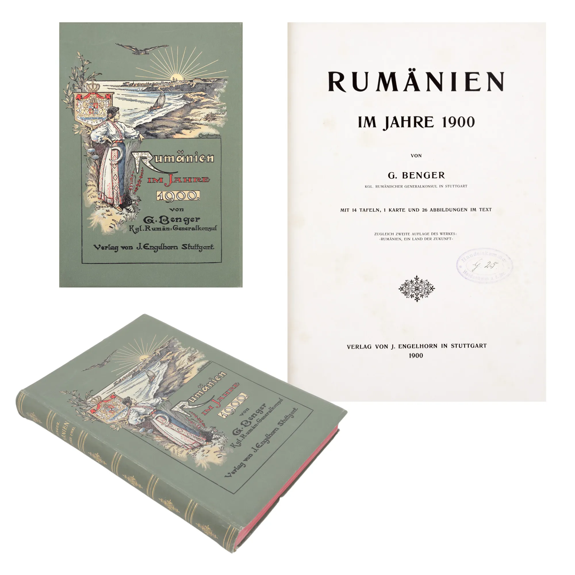 "România în anul 1900 (Rumänien im Jahre 1900)", de Gottlieb Benger, germană, Stuttgart, 1900