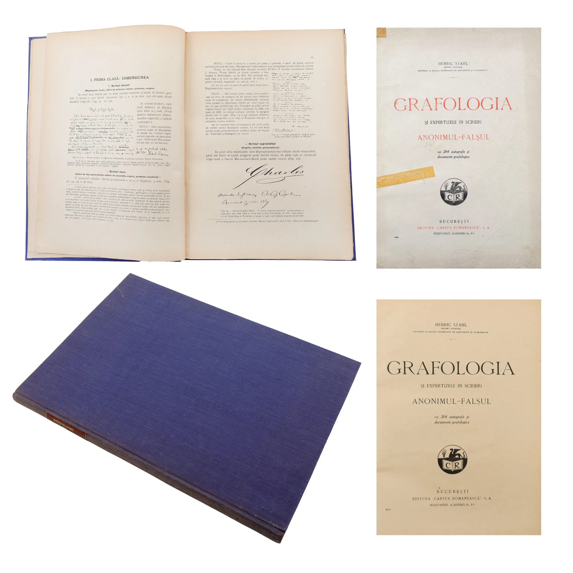 ”Grafologia și expertizele în scrieri”, de Henric Stahl, București, 1930
