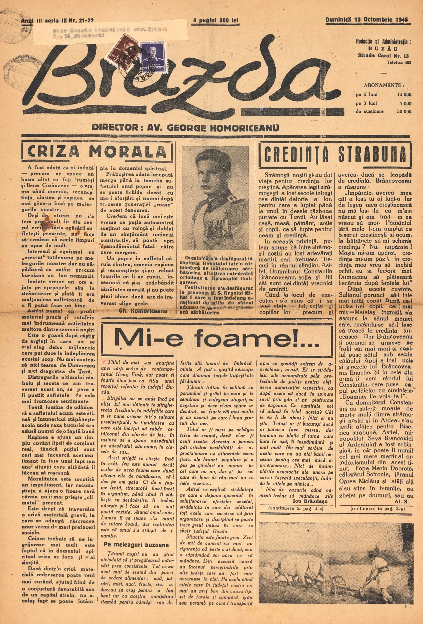 Ziarul ”Brazda”, anul III, nr. 21-22, 13 octombrie 1946, Buzău, cu un articol de fond intitulat "Mi-e foame!"