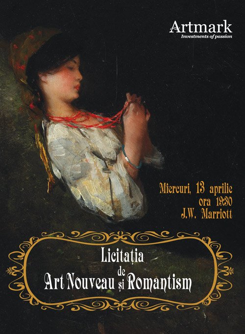Licitaţia de Art Nouveau şi Romantism #28/2011
