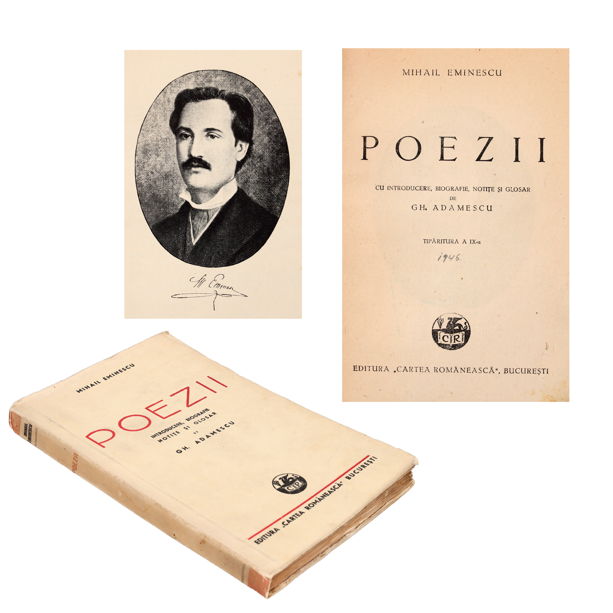 "Poesy", by Mihai Eminescu, with introduction, biography, notes and glossary by Gh. Adamescu, Bucharest, 1946, comes from the collection of the writer Pericle Martinescu.