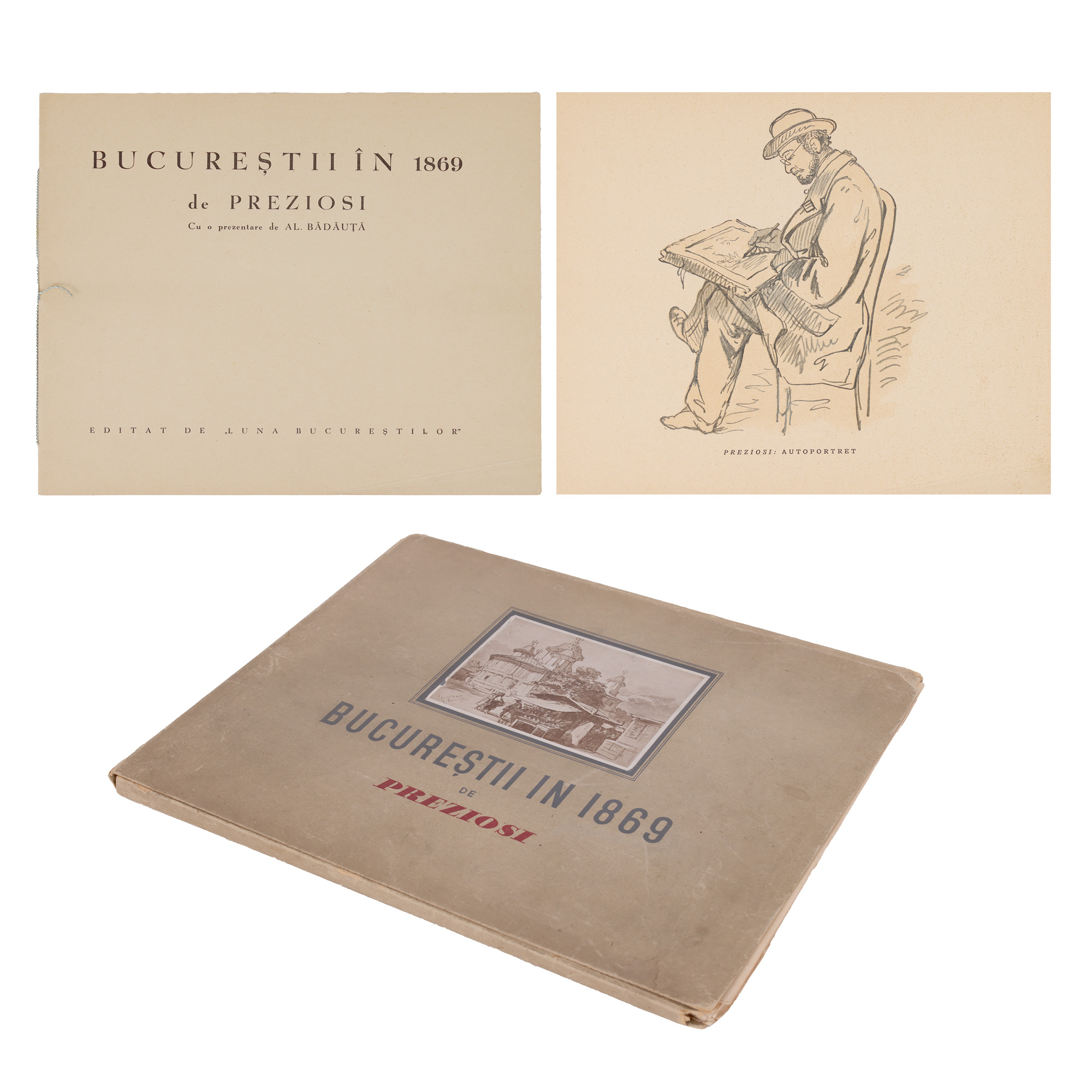 Album ”București în 1869”, de Amedeo Preziosi, București, 1934