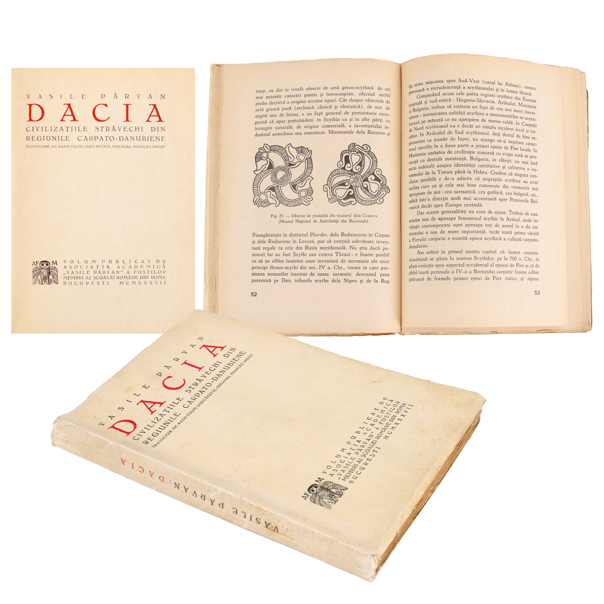 ”Dacia”, de Vasile Pârvan, București, 1937, prima ediție în limba română