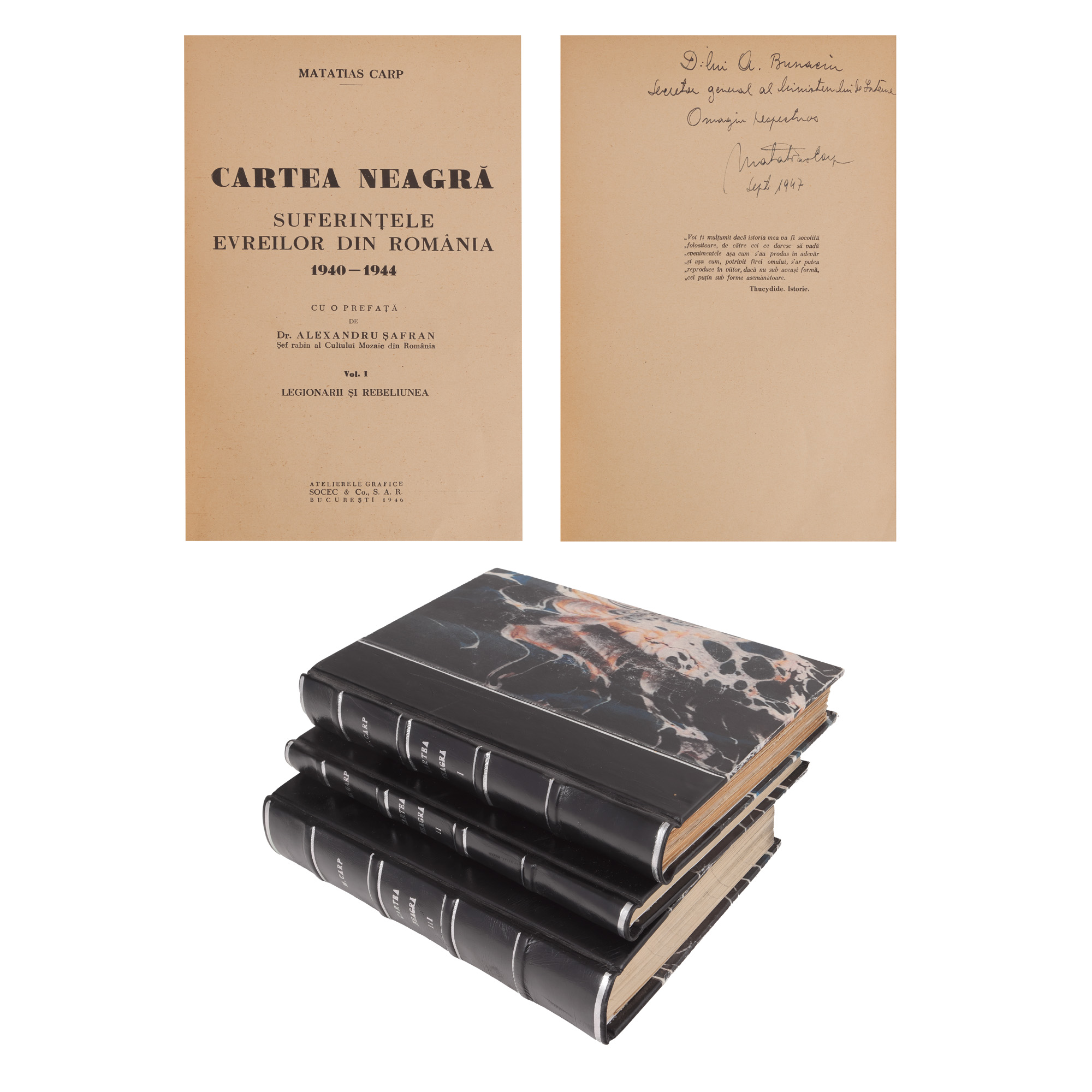 "The Black Book. Facts and Documents. The Sufferings of Jews in Romania 1940-1944" by Matatias Carp, three volumes, Bucharest 1946 -1948, two volumes with the dedication and handwritten signature of the author, uncut volume I