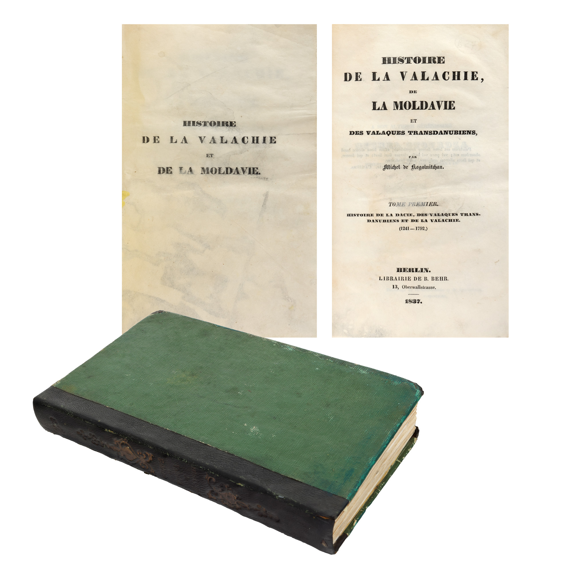 "History of Wallachia and Moldova" by Mihail Kogălniceanu, first volume, French, Berlin, 1837, with ex-libris