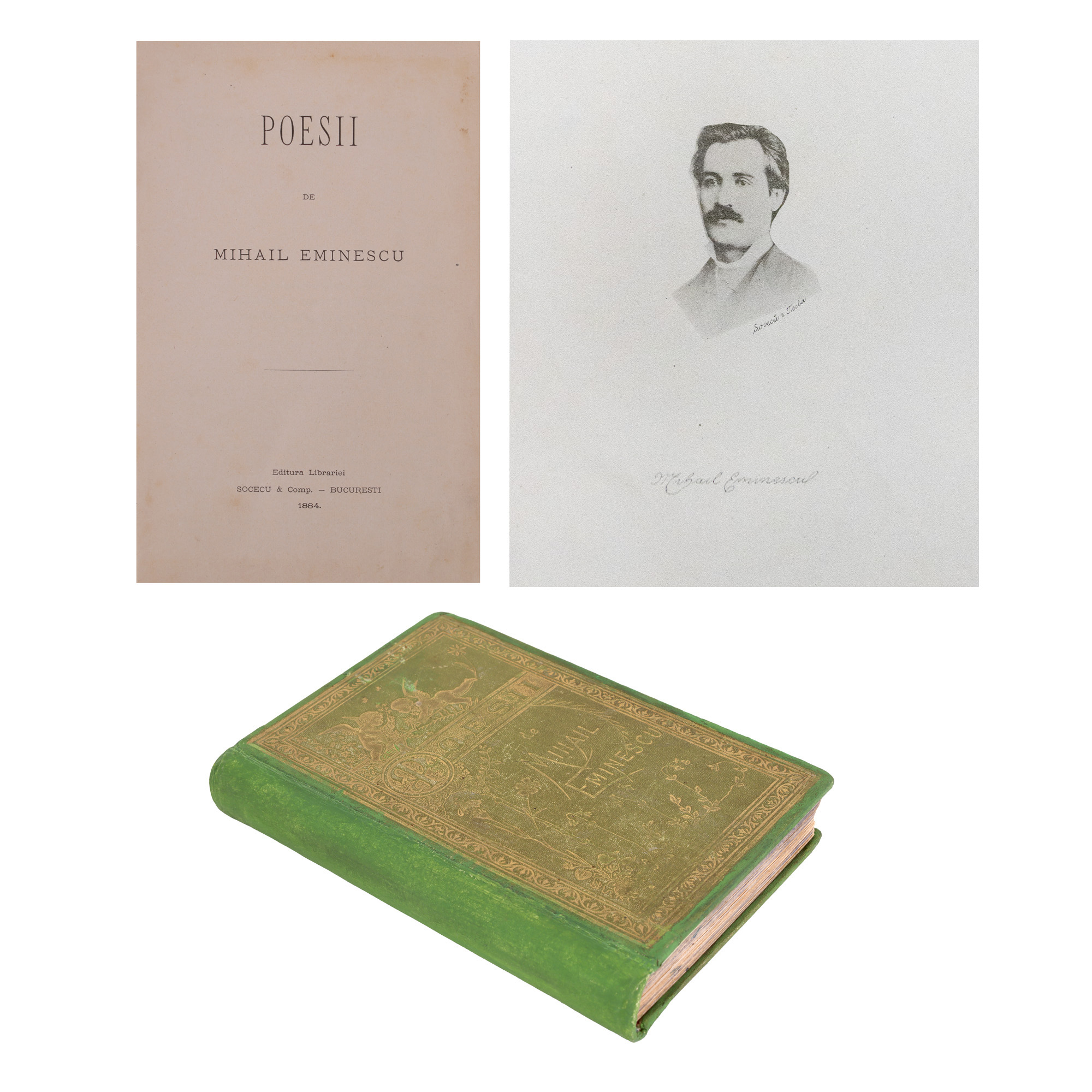 "Poesii”, de Mihai Eminescu, ediție princeps, Bucureşti, 1884, cu coperta originală editorială, piesă bibliofilă de raritate extremă