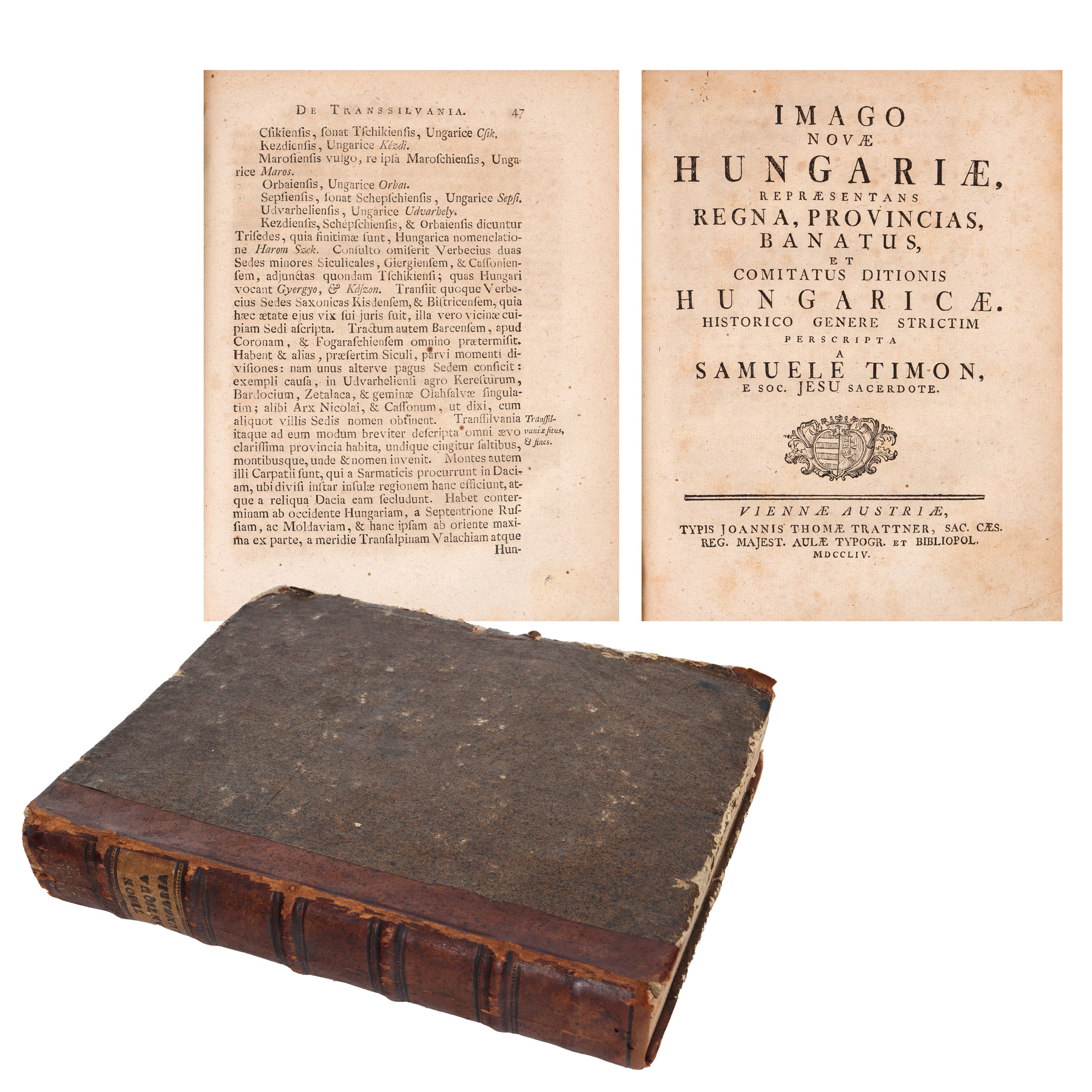 "Tied in two volumes 'Imago novae Hungariae' by Samuel Timon, Latin, Vienna, 1754, with ex-libris Alexandru Papiu-Ilarian"