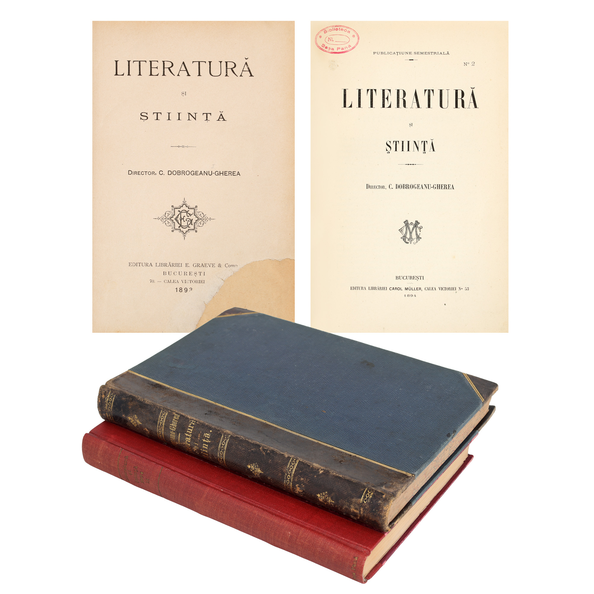 Revista ”Literatură și știință”, director Constantin Dobrogeanu Gherea, anul I și II, două volume, București, 1893-1894, cu ex-libris, provine din colecția Sașa Pană