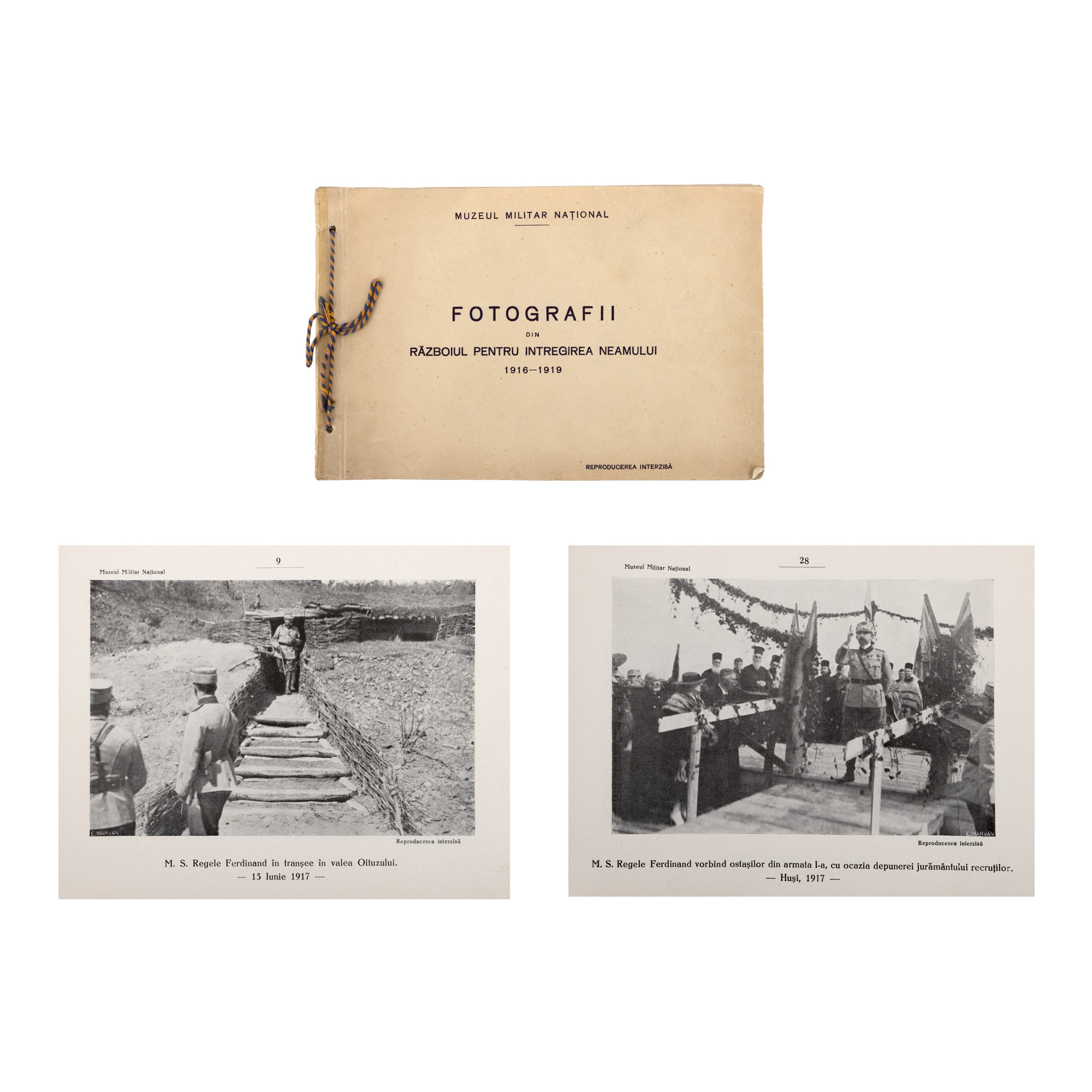 ”Fotografii din războiul pentru întregirea neamului 1916-1919”, Muzeul Național Militar, București