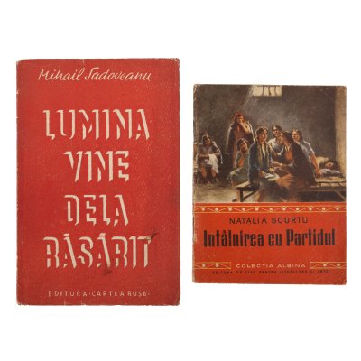 Lot consisting of "Light comes from the East", by Mihail Sadoveanu and "Meeting with the Party", by Natalia Scurtu, Bucharest, 1945 and 1951, with ownership ex-libris.