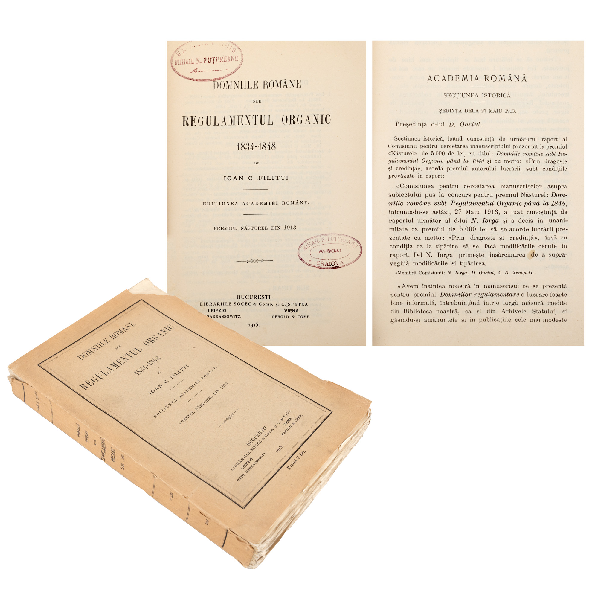 "The Romanian Principalities under the Organic Regulation 1834-1848", by Ioan C. Filitti, Bucharest, 1915, with ex-libris