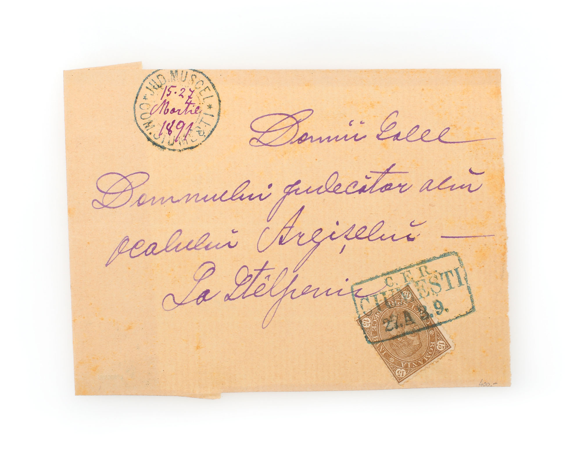 Plic francat cu timbru "Carol - cifra în patru colţuri", de 15 bani, trimis de la Ciumeşti la Bucureşti, 15 martie 1891