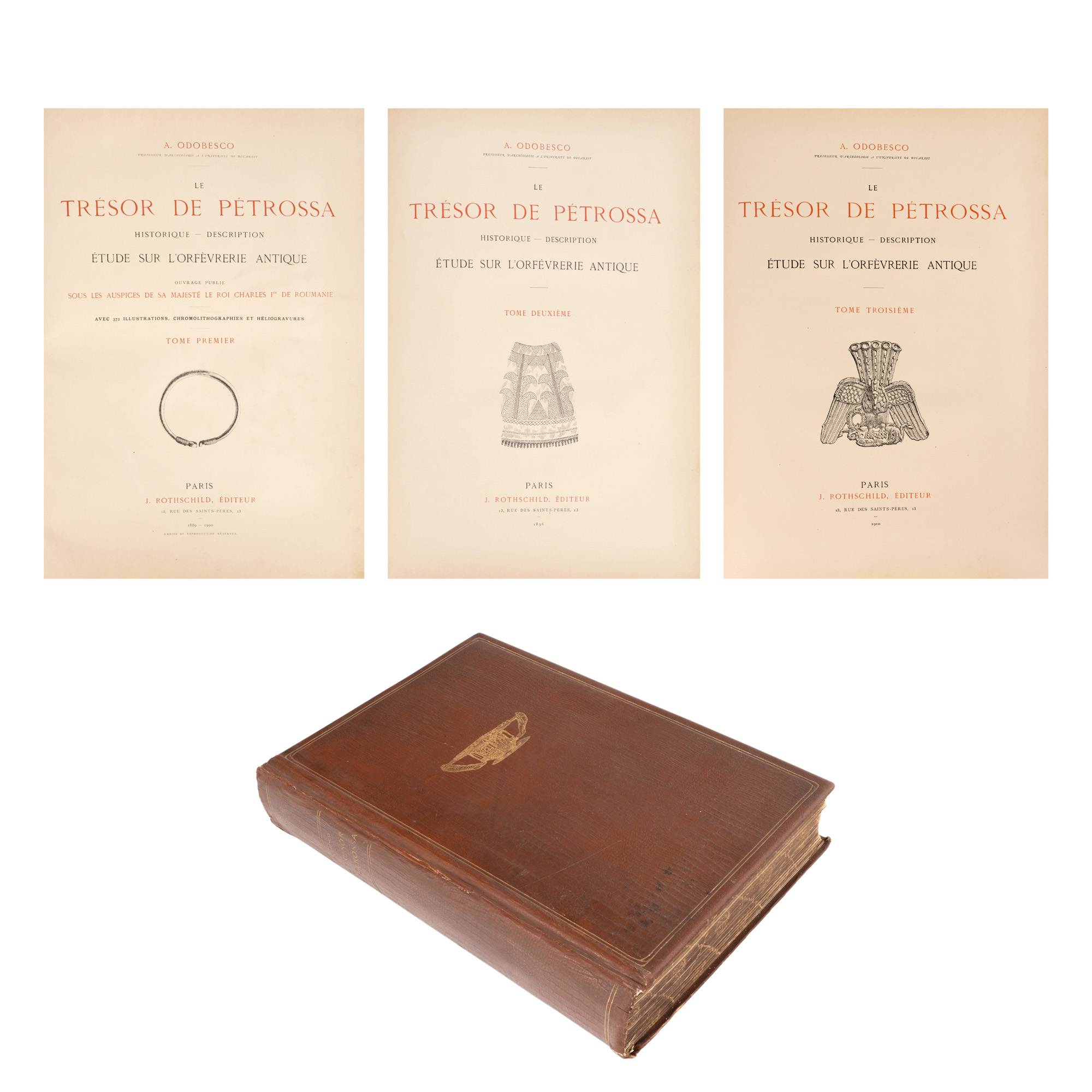 Colegat de trei volume ”Tezaurul de la Pietroasa”, de Alexandru Odobescu, franceză, trei volume, 1887-1900, cu 372 de ilustrații, ediție princeps