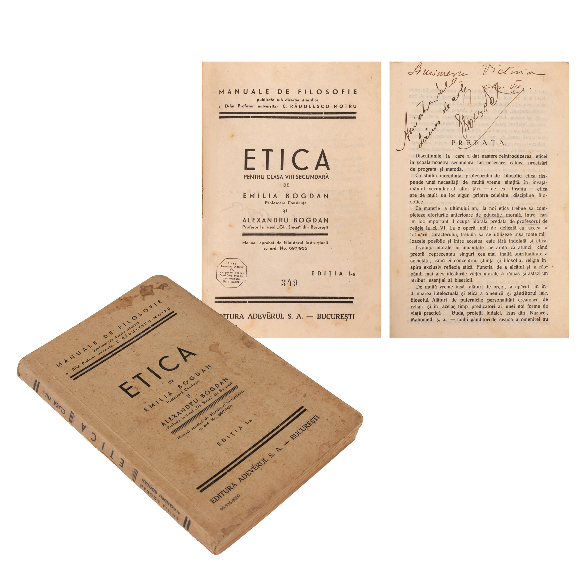 Manual ”Etica pentru clasa VIII secundară”, de Emilia Bogdan și Alexandru Bogdan, București, 1935, ediție princeps, cu semnătura olografă a lui Alexandru Bogdan, București